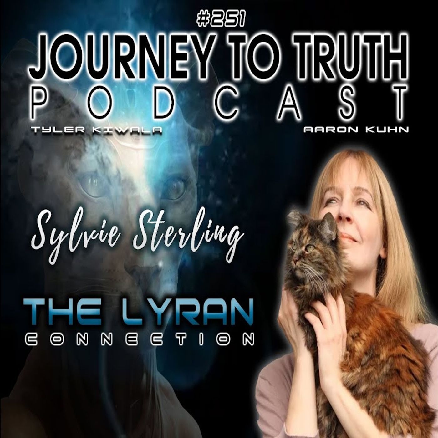 EP 251 - Sylvie Sterling - The Lyran Connection - Co-creating The New Earth With Our Cosmic Family