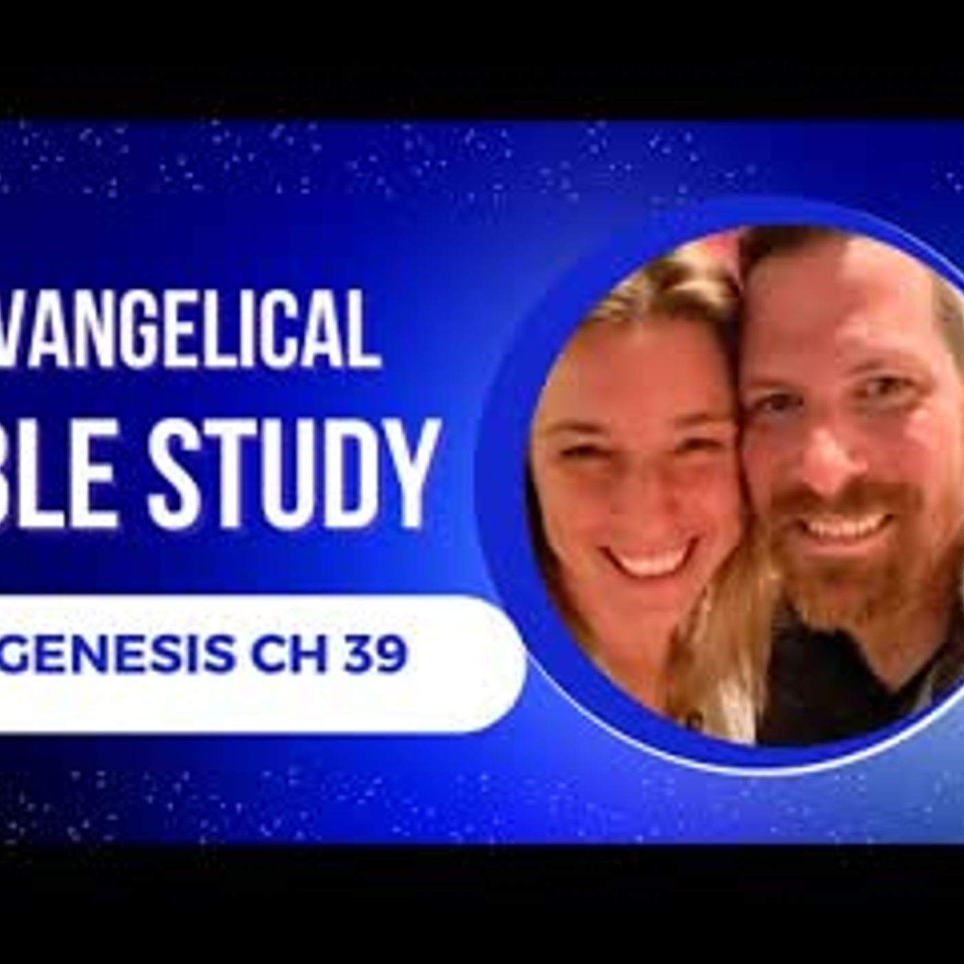 Eps. 16    Genesis 39   Joseph and Potifar's Wife