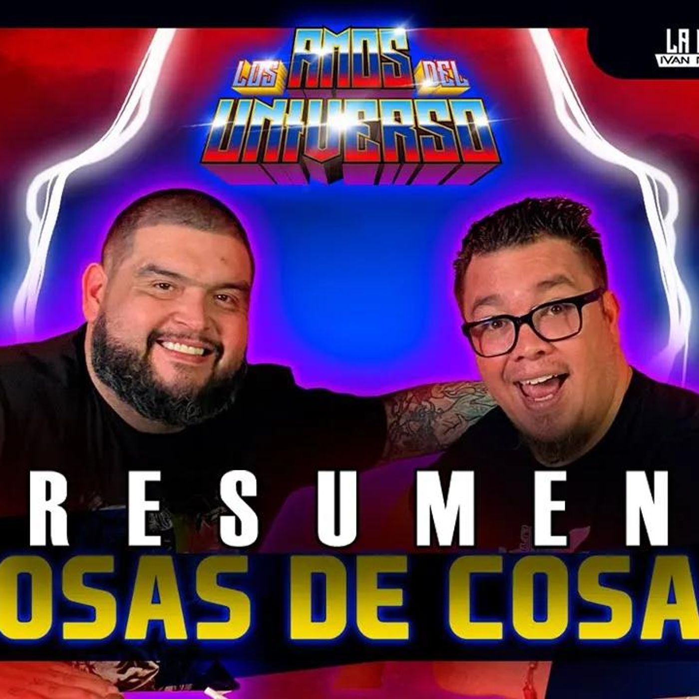 RESUMEN _ Los Amos del Universo.- Cosas de cosas episode artwork