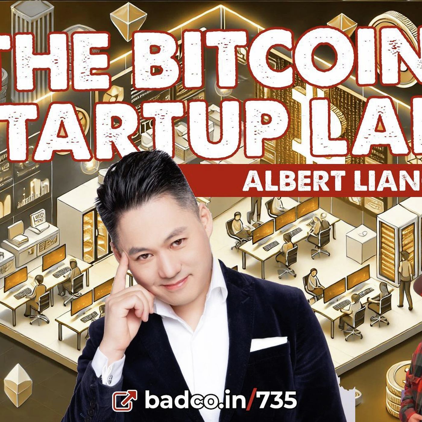 BCP 735 -  How to Get Your Bitcoin Business Idea Funded with Bitcoin Startup Lab - podcast episode cover