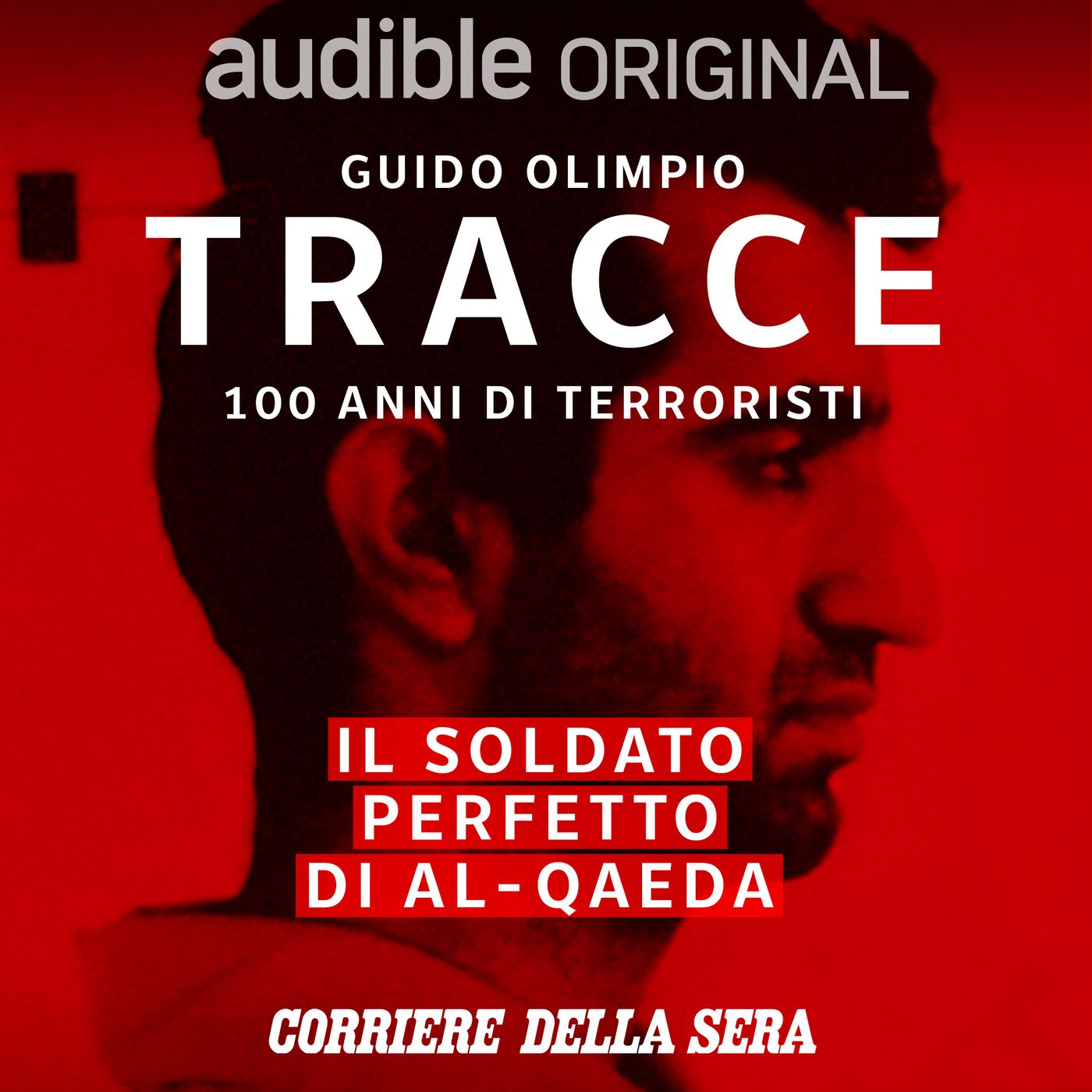 Tracce - 100 anni di terroristi