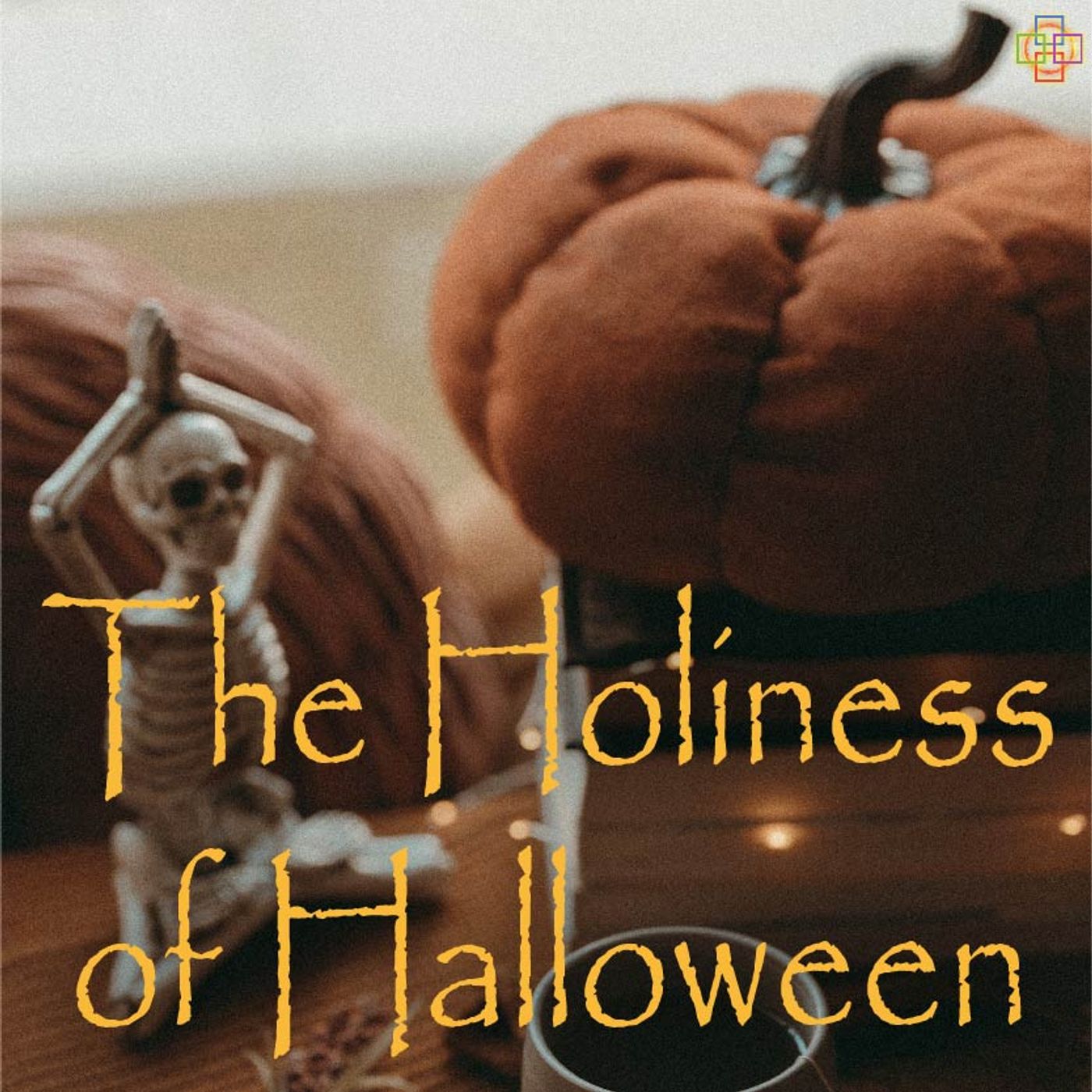 The Holiness of Halloween episode artwork