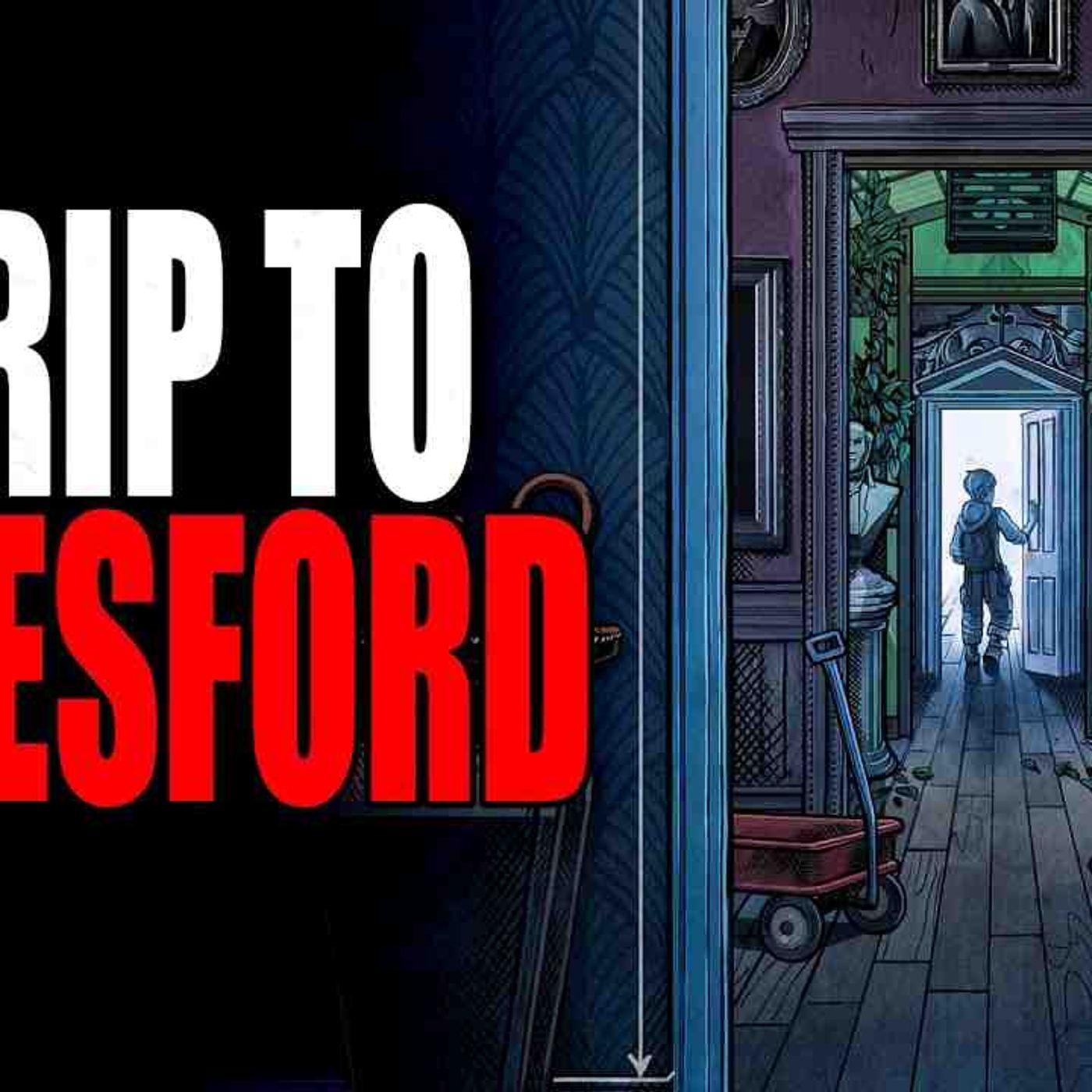 _A Trip to Rovesford_ _ Creepypasta Storytime episode artwork