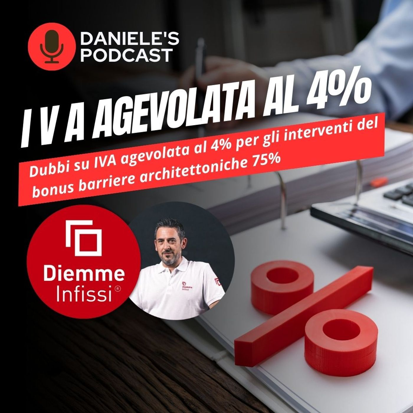 Scegliere Infissi è il Podcast di Daniele Cagnoni - SerramenTecnico - Tutorial Infissi e serramenti