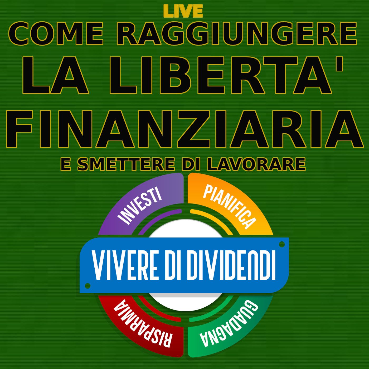 Vivere di Dividendi