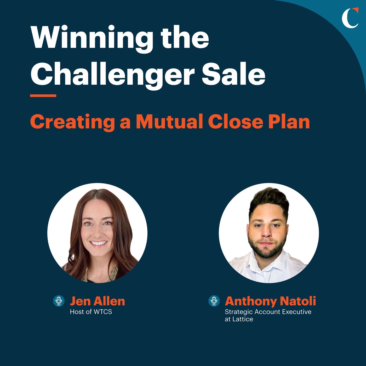 #44 Creating a Mutual Close Plan with Anthony Natoli, Strategic Account Executive at Lattice