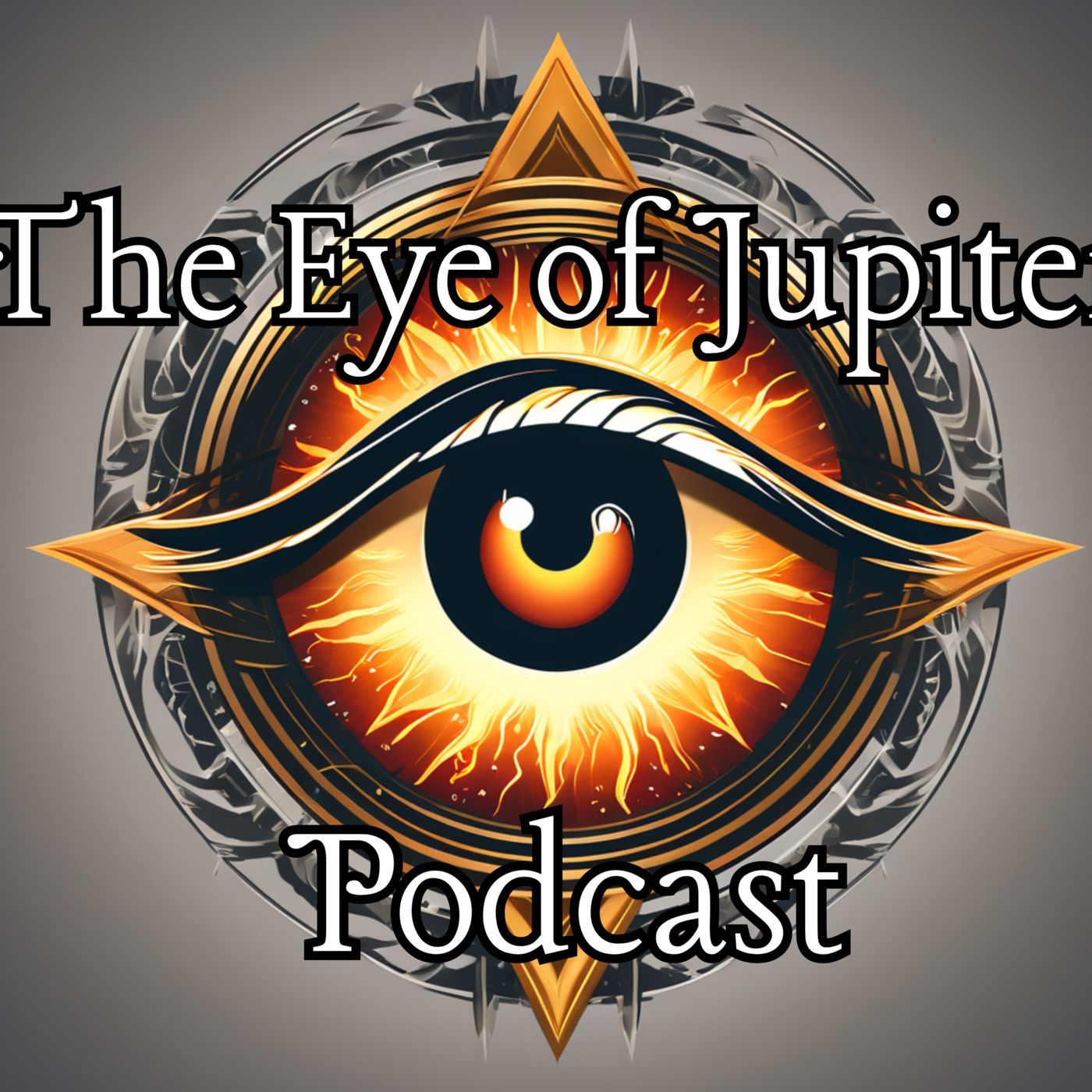 The Eye of Jupiter Podcast