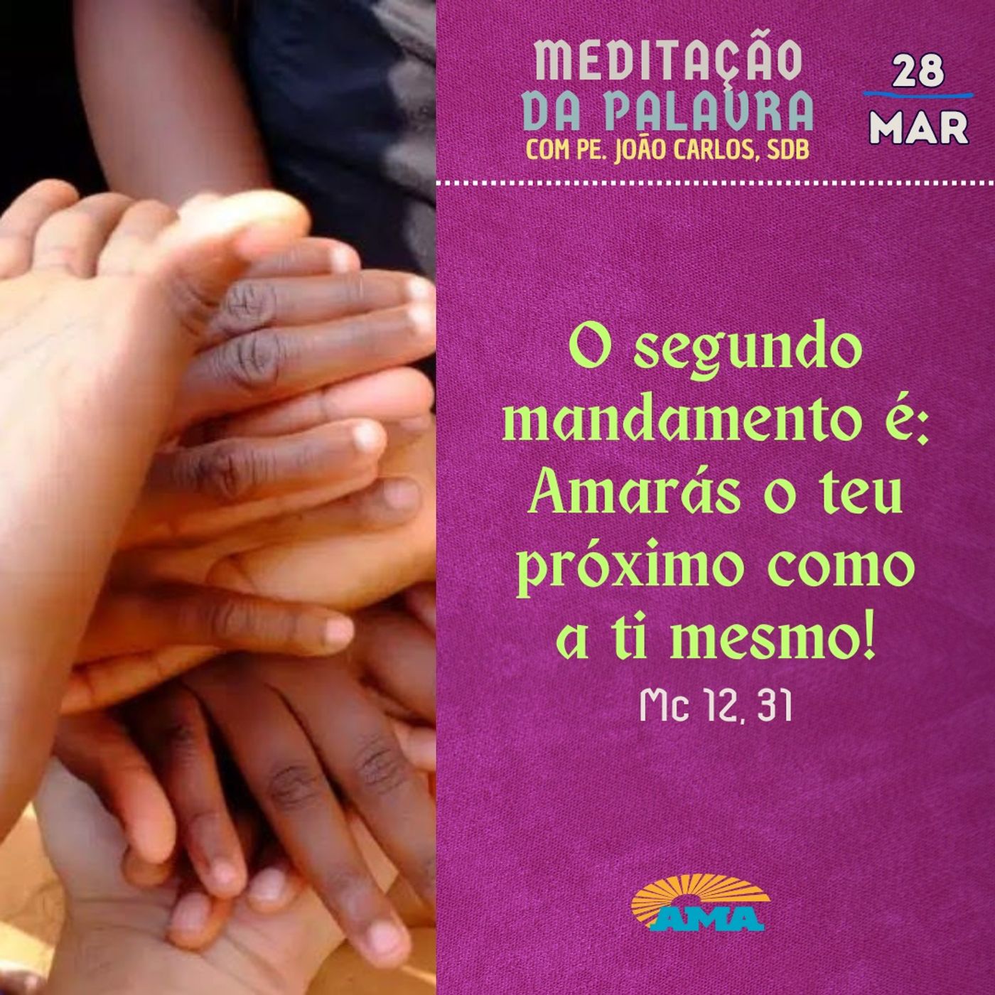 28 de Março - Meditação da Palavra do Senhor