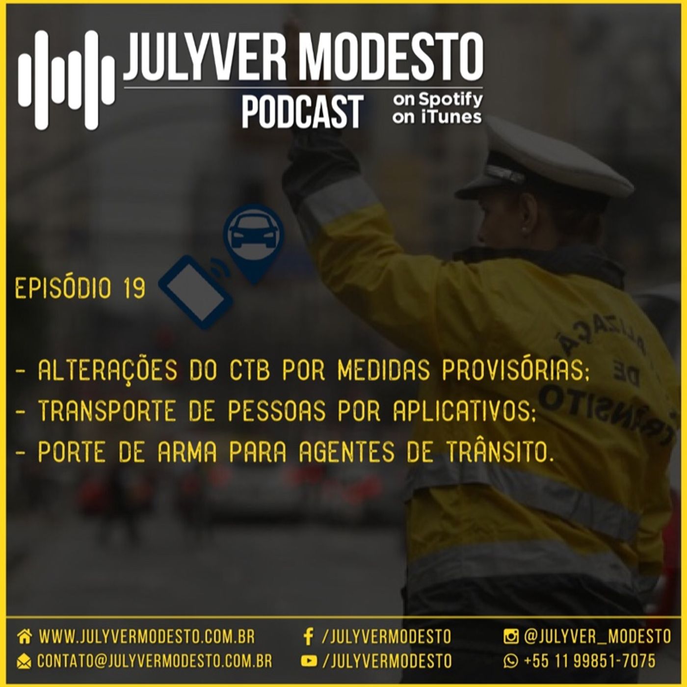 Episódio 19 - Trânsito, por Julyver Modesto episode artwork
