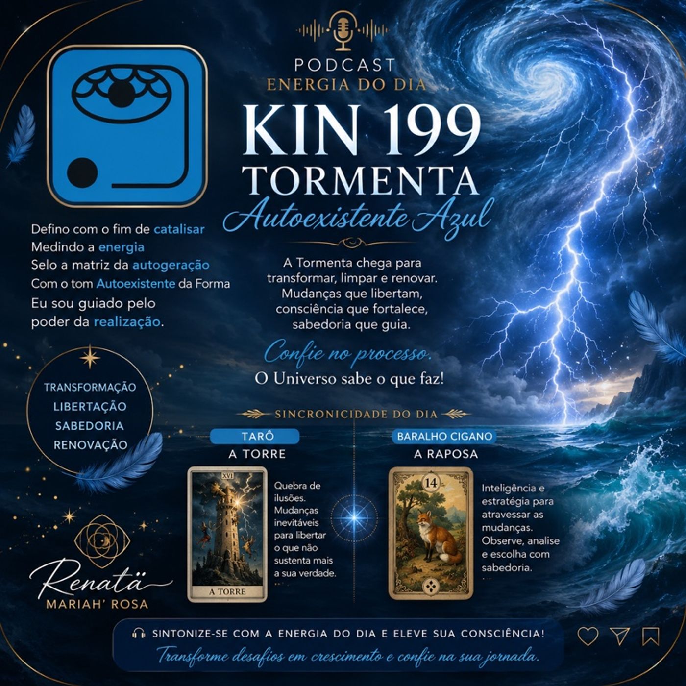 Energia do Dia  Kin 199 – Tormenta Autoexistente Azul episode artwork