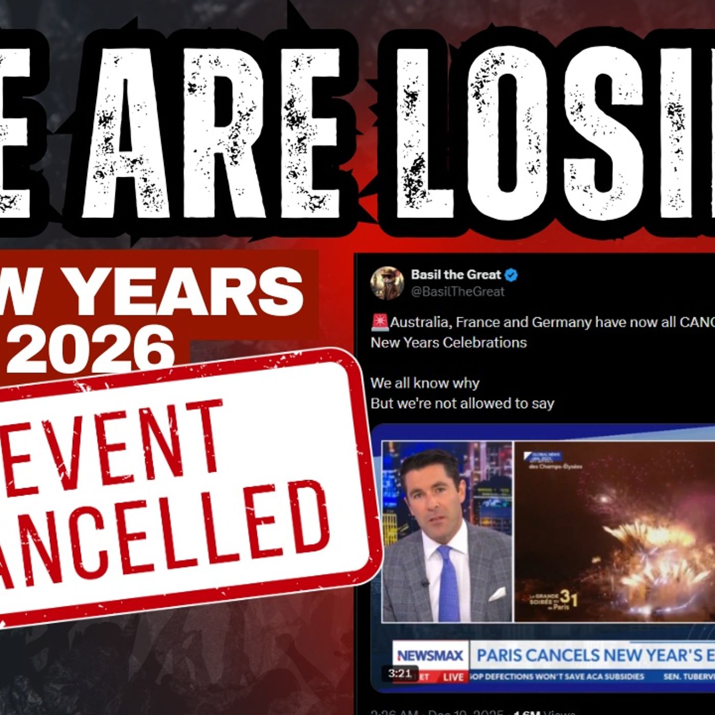 WE ARE LOSING: New Years Eve Cancelled!!