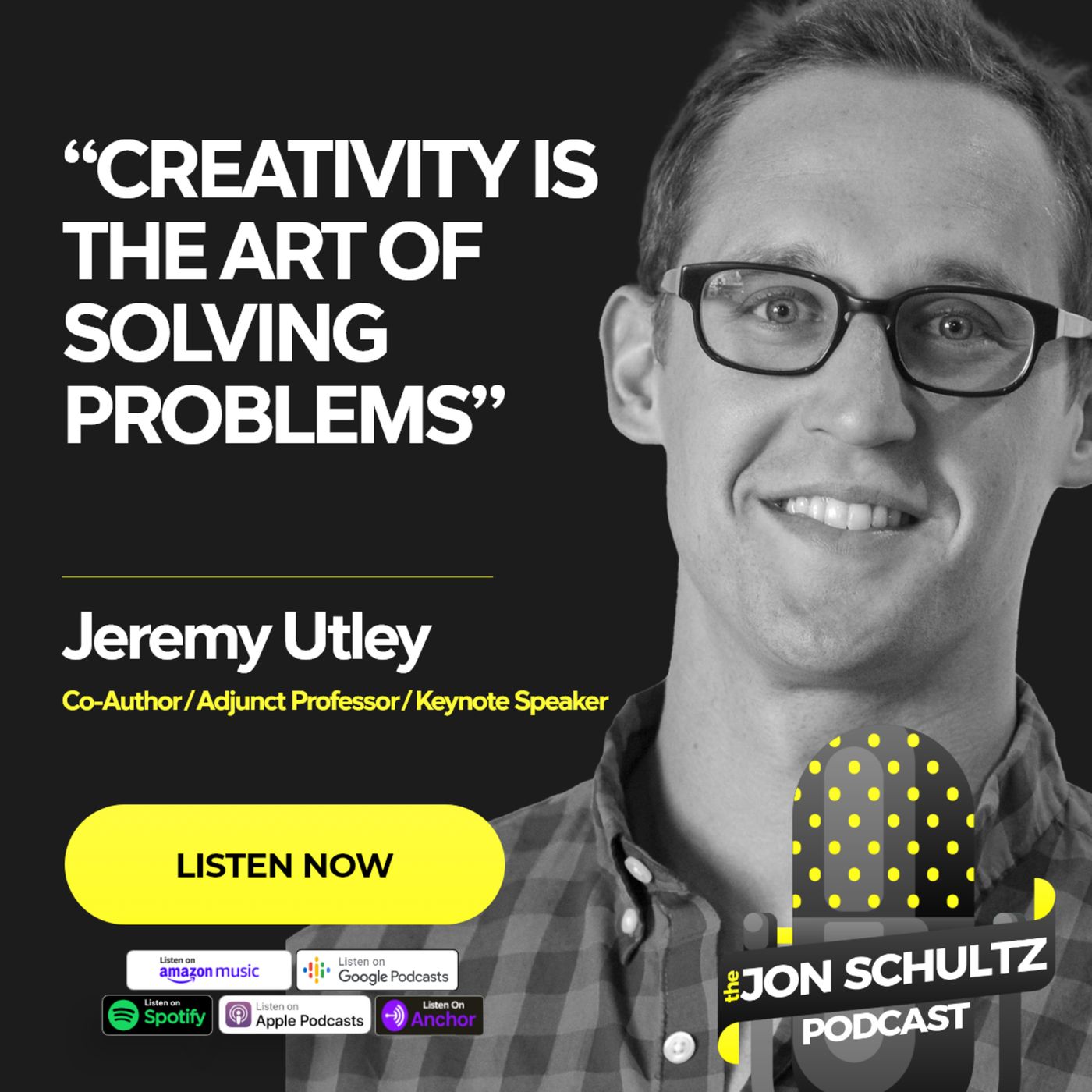 The Jon Schultz Podcast: The Myth of Overnight Success