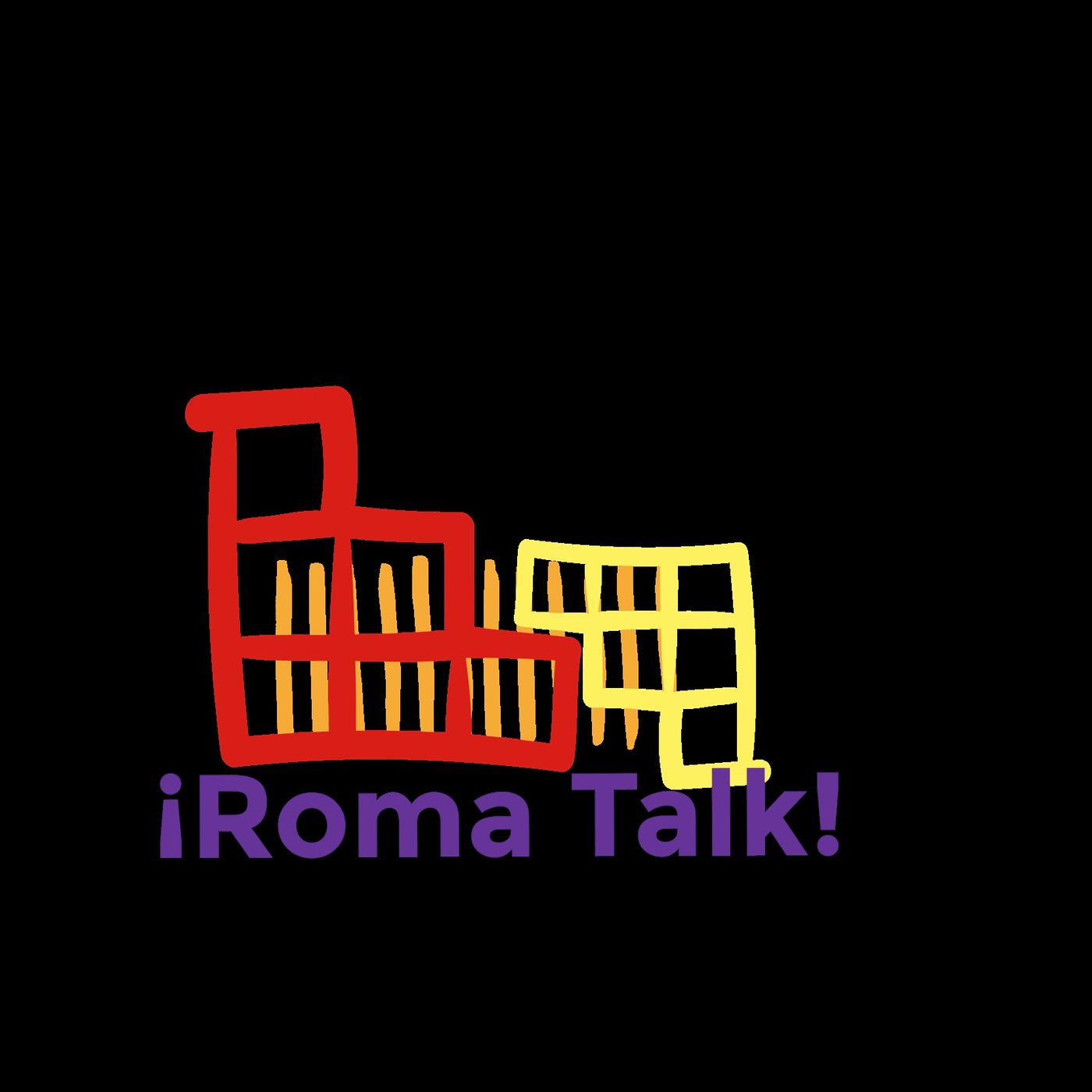 Roma Talk!