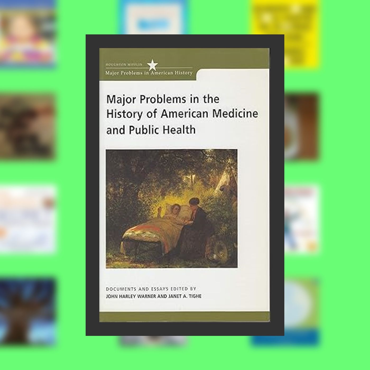 Download PDF Major Problems in the History of American Medicine and Public Health: Documents and Essays (Major Problems in America episode artwork