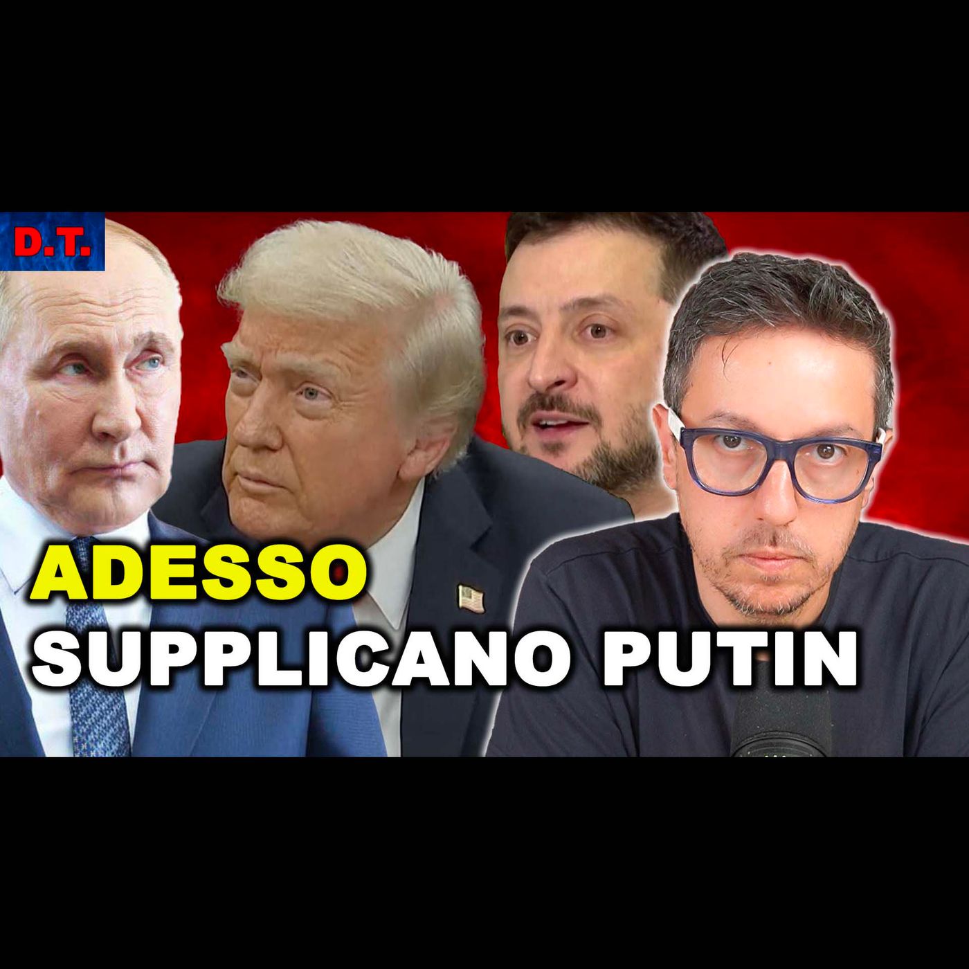 TRUMP SUPPLICA PUTIN DI INCONTRARLO, anche Zelensky fa lo stesso