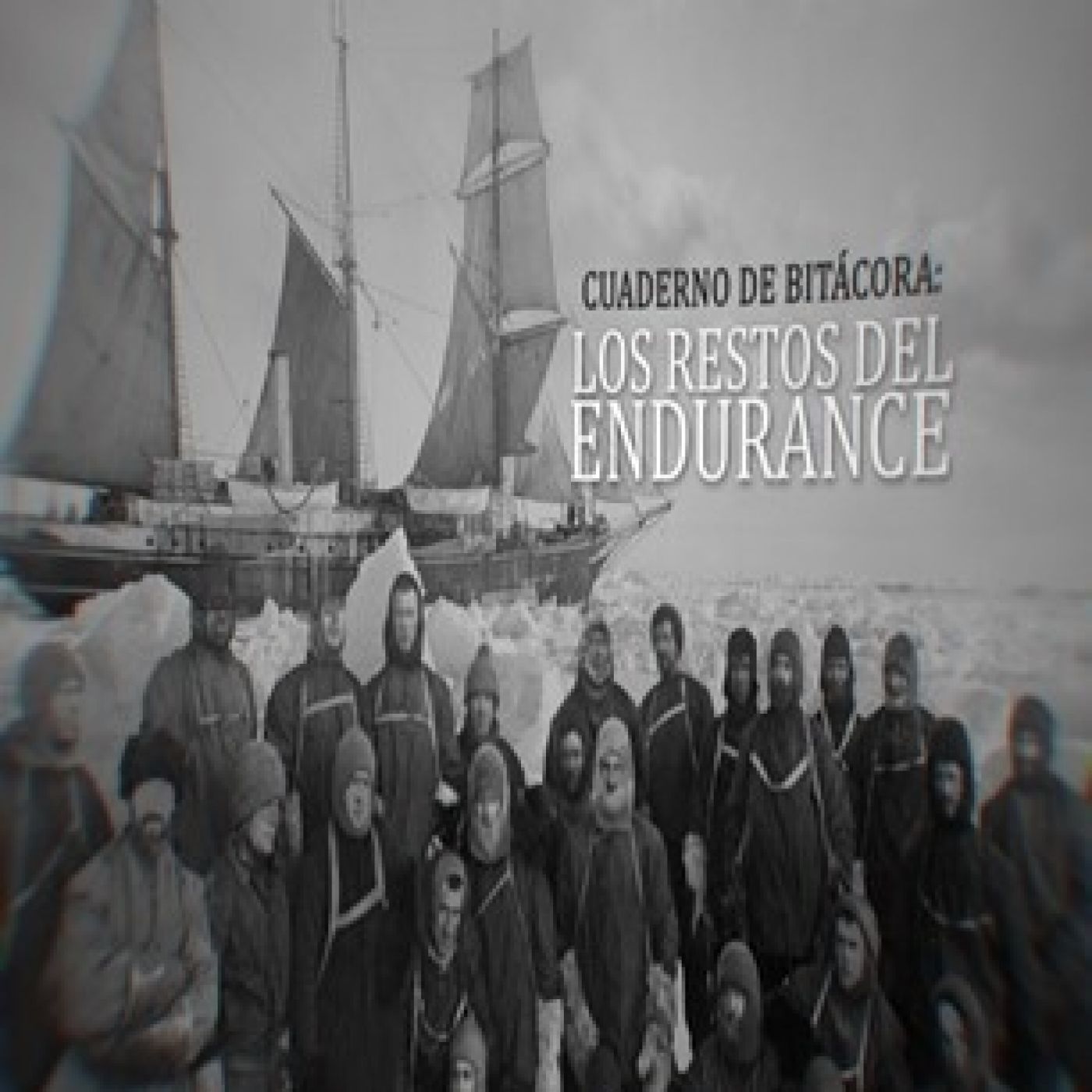 Cuarto Milenio: Los restos del Endurance