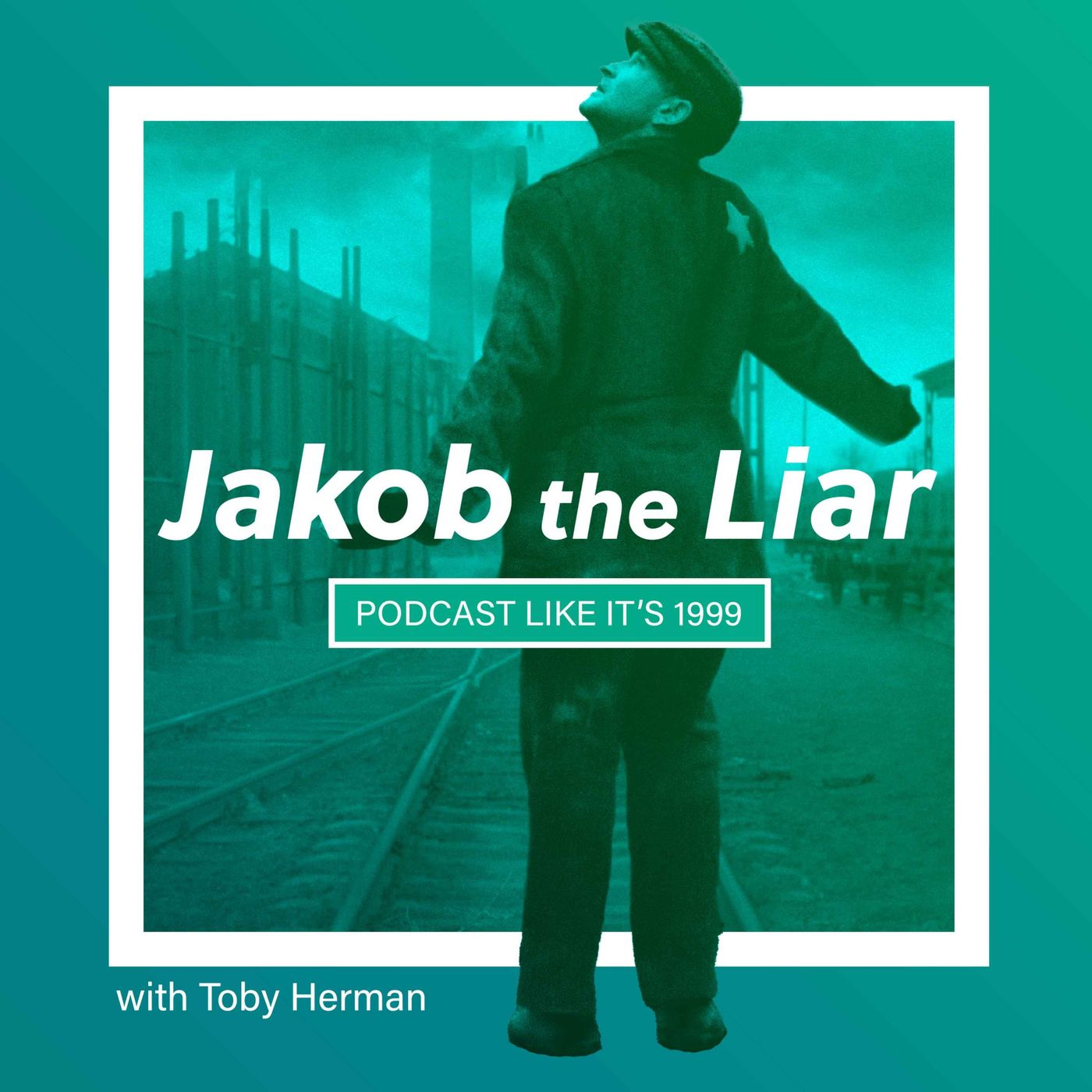 198: Jakob the Liar w/ Toby Herman