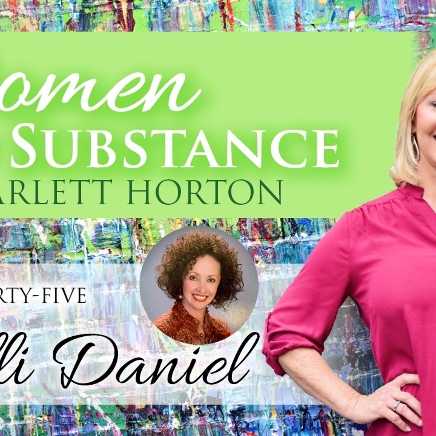 Women of Substance with Dr. Scarlett Horton