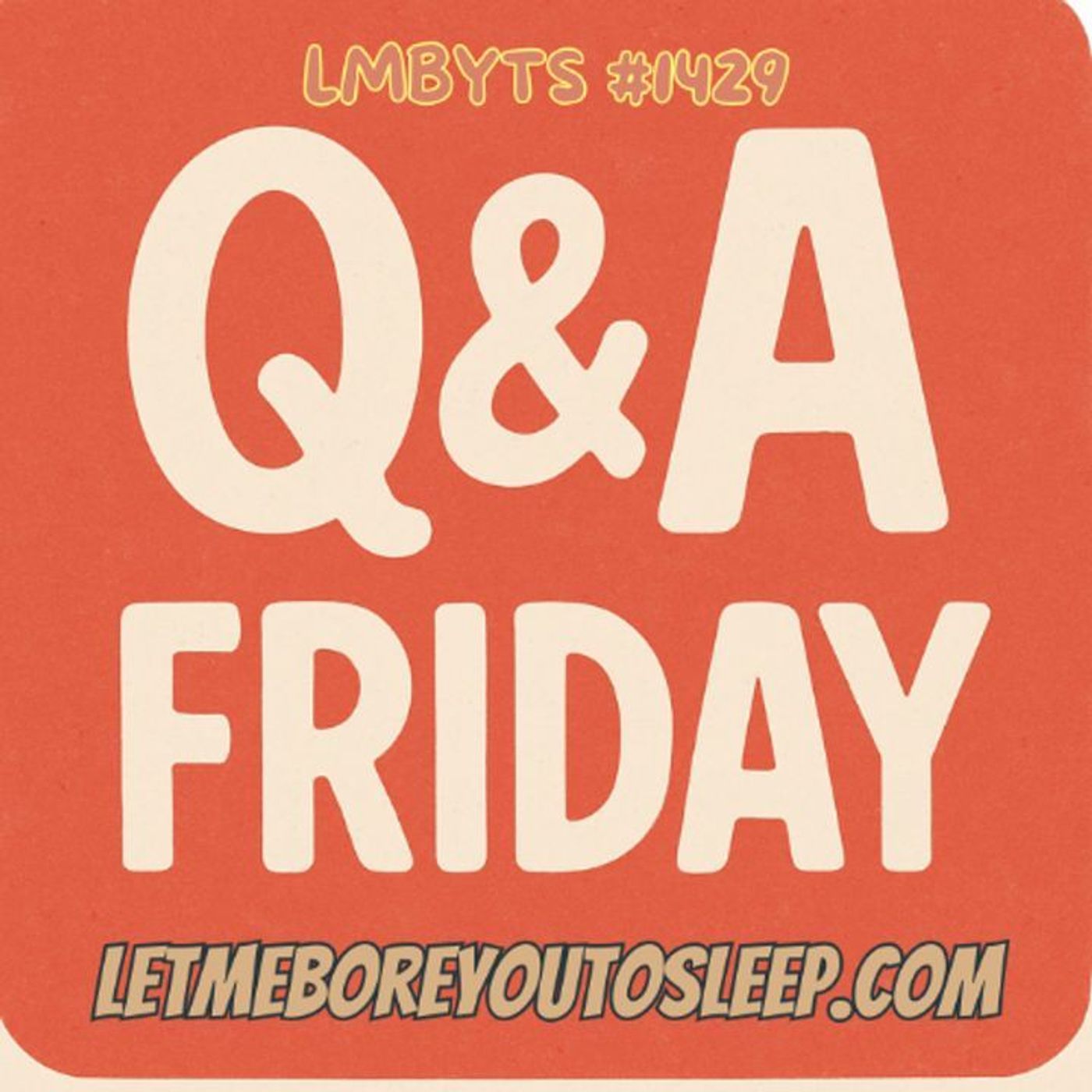 (music) Q&A Friday | LMBYTS #1429 | Jason Newland | 5th September 2025 episode artwork