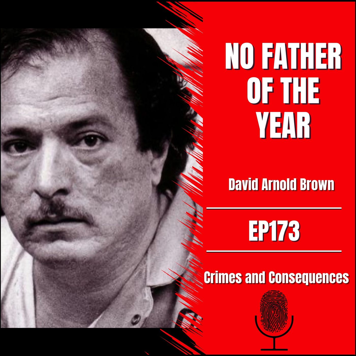 EP173: No Father of the Year