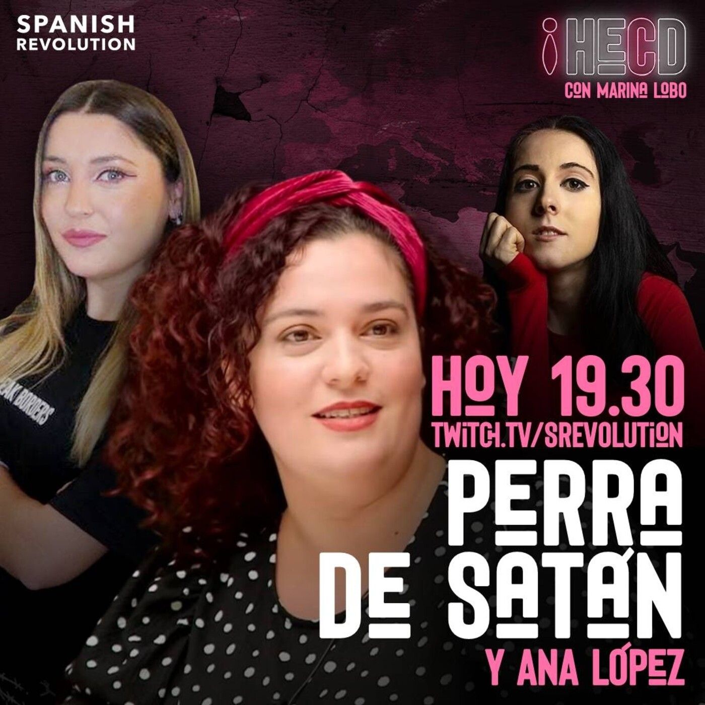 HECD 28 - Odiadas, con Perra de Satán