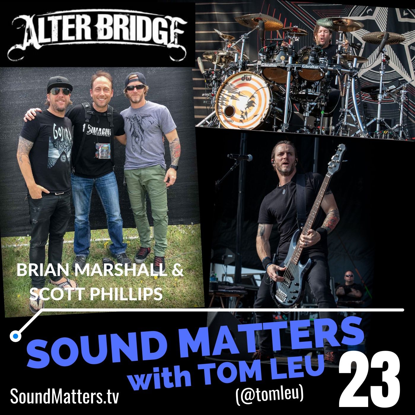 023: Scott Phillips & Brian Marshall from Alter Bridge