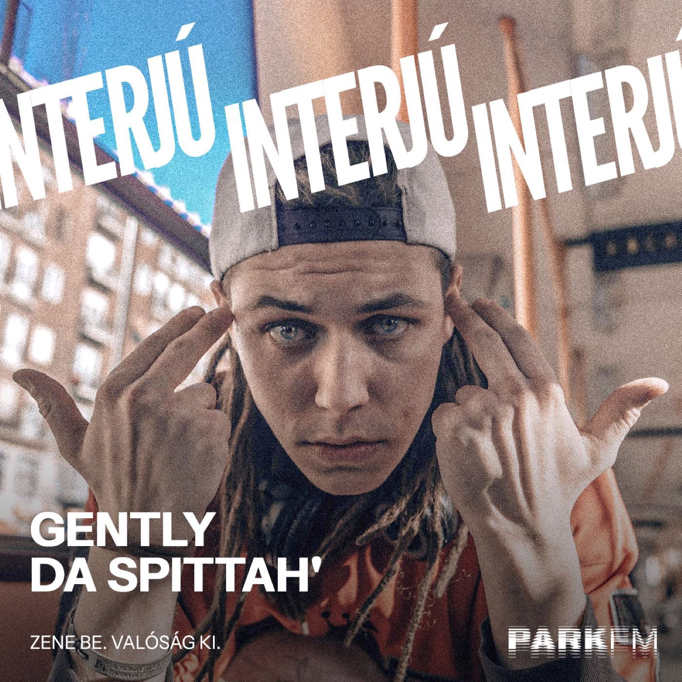 Gently Da Spittah' interjú a Park FM-en! / 2025 episode artwork