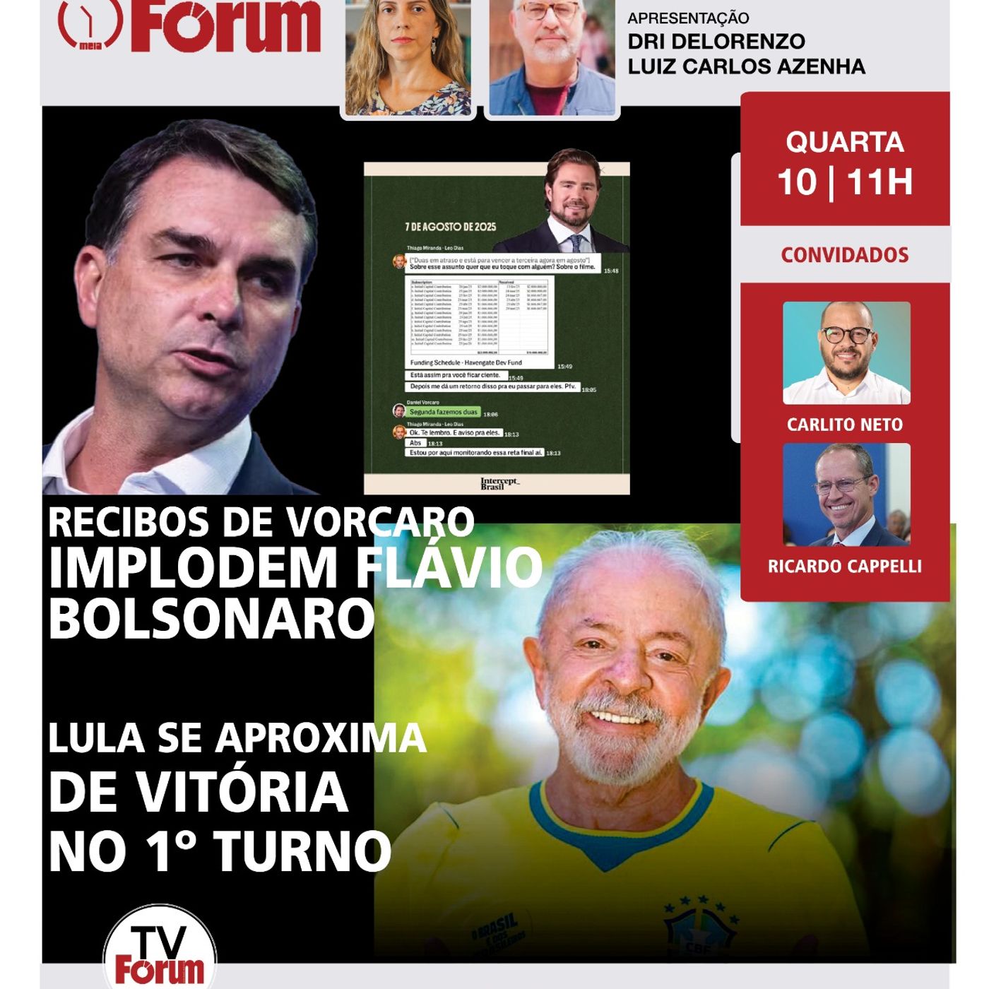 Bomba: recibos de Vorcaro confirmam R$ 61 milhões ao clã Bolsonaro | Lula na Quaest | 10.06.26 episode artwork