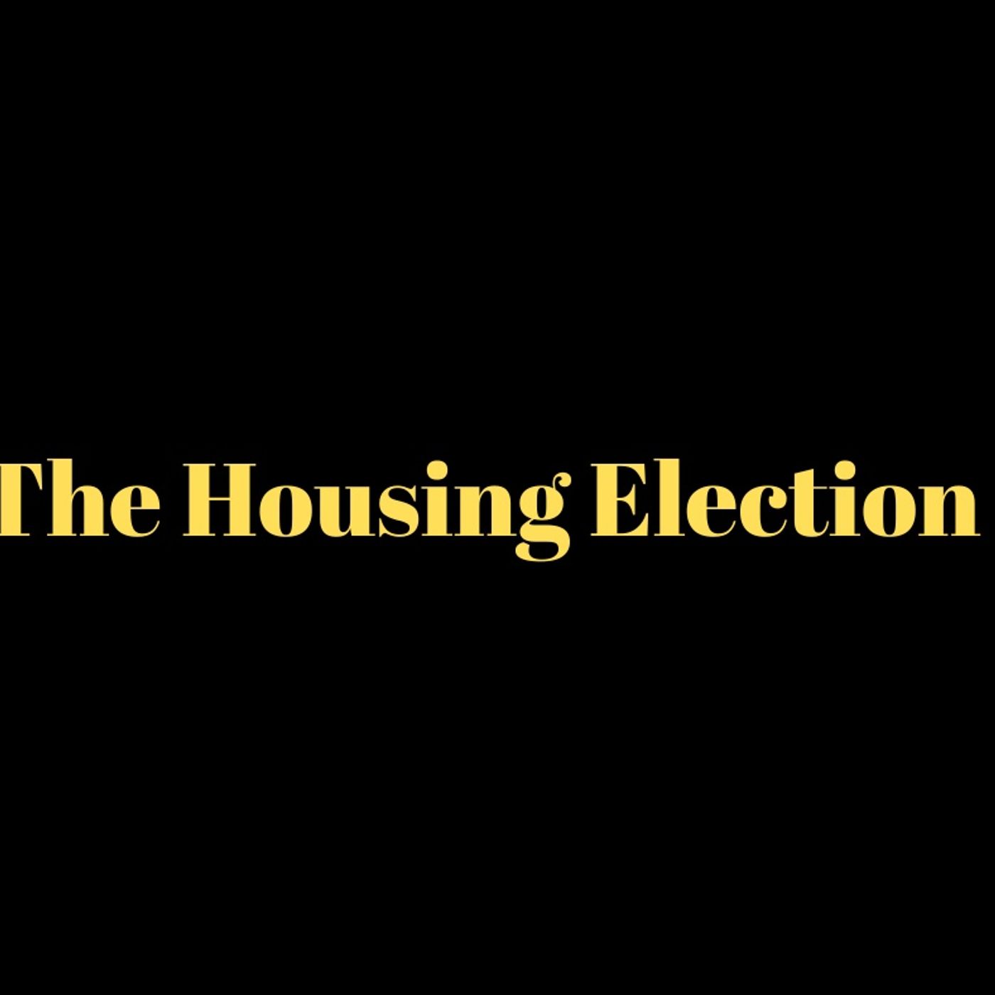 The Housing Election 2025 episode artwork
