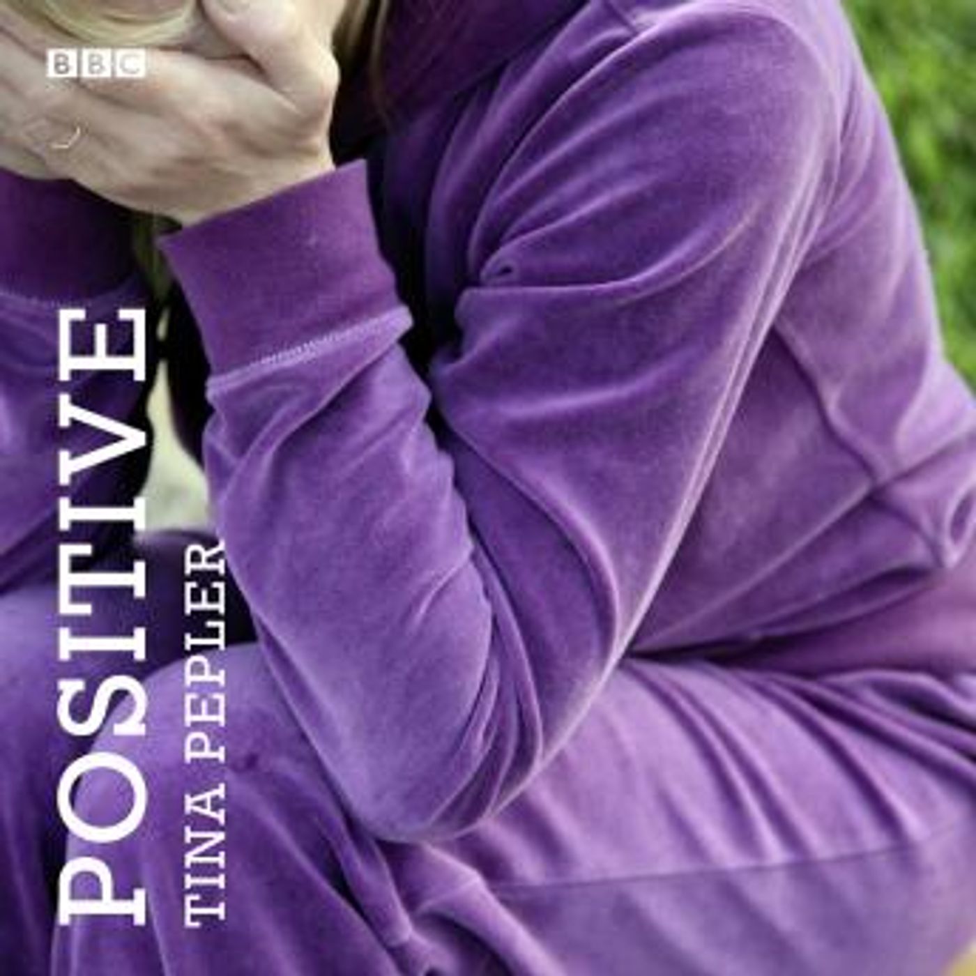 Positive: A BBC Radio 4 dramatisation by Tina Pepler episode artwork