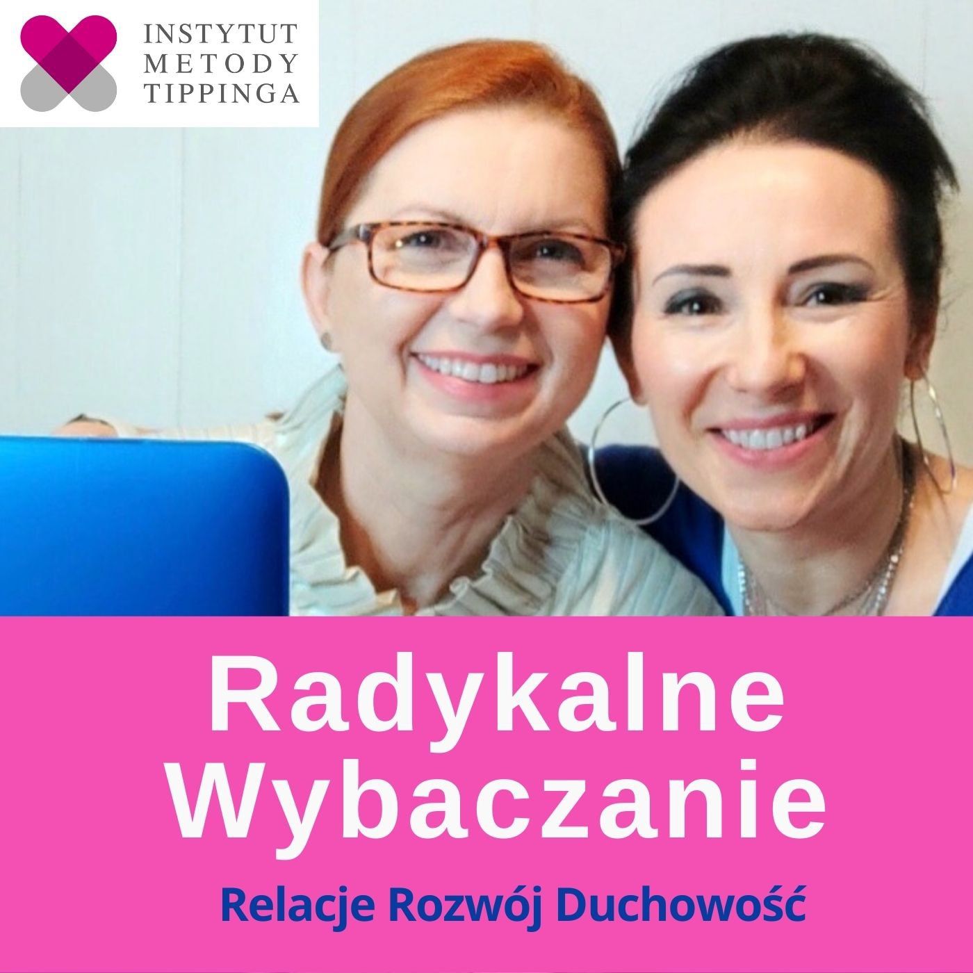 Radykalne Wybaczanie
