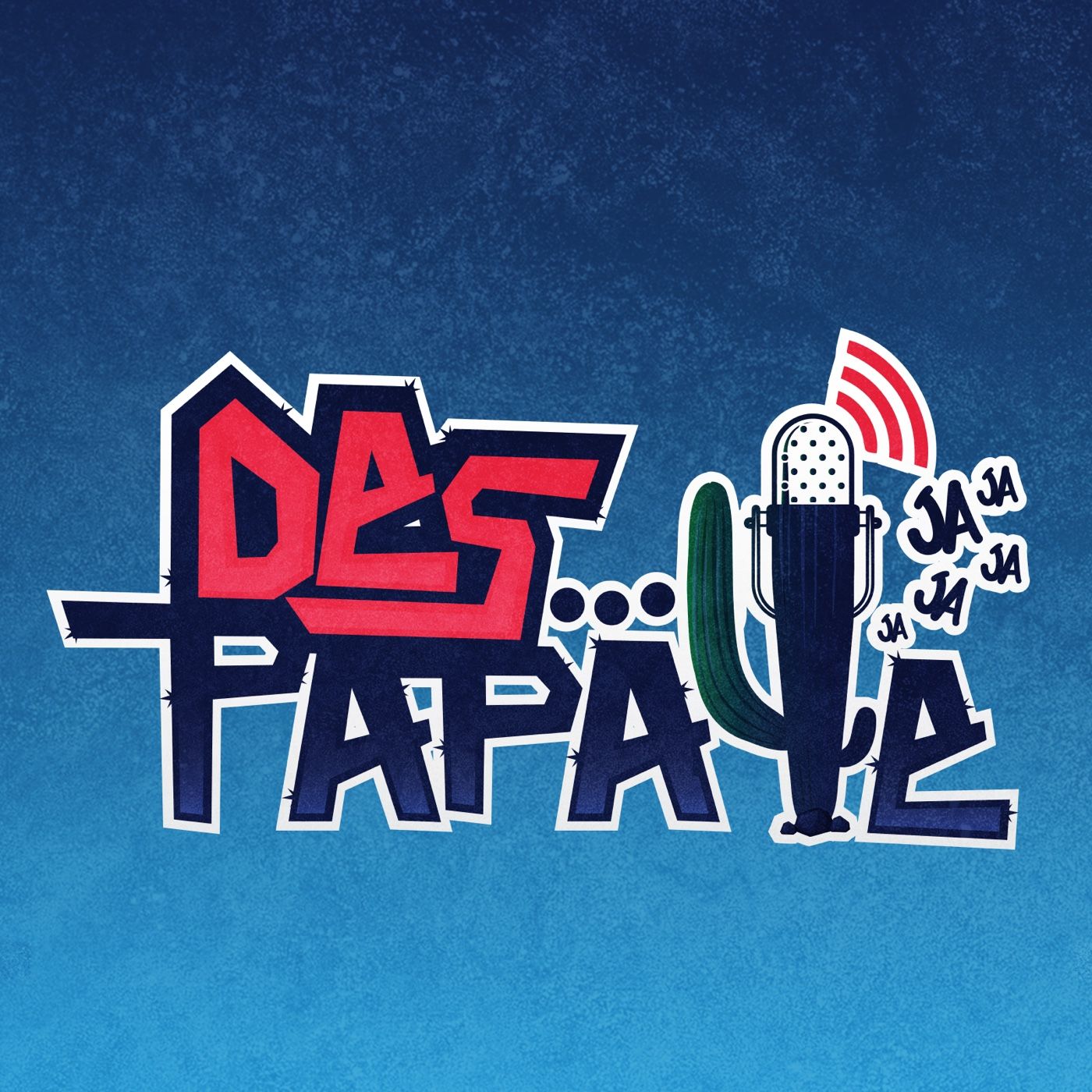 El DesPapaye