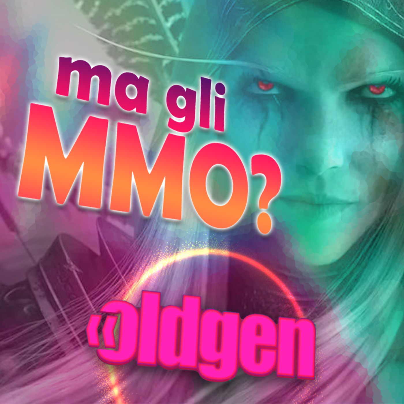 Old Gen PODCAST #14 - Si ma...gli MMORPG episode artwork