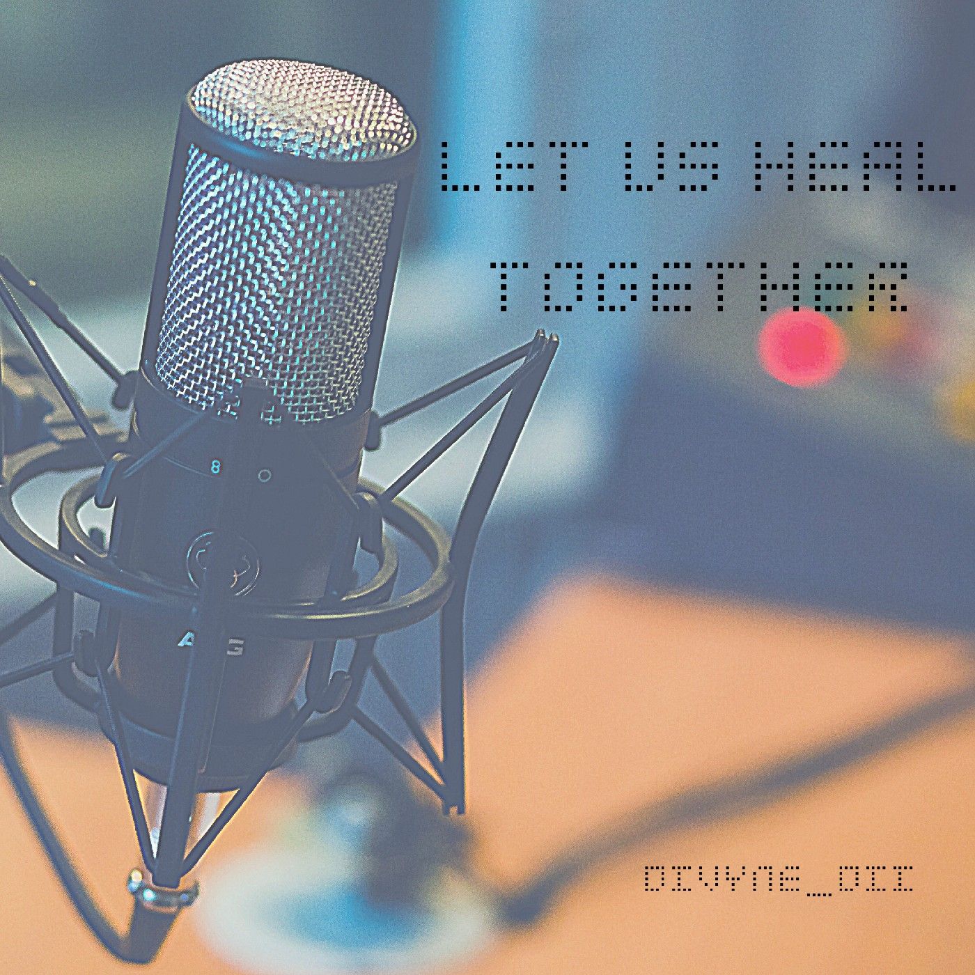 Let Us Heal Together