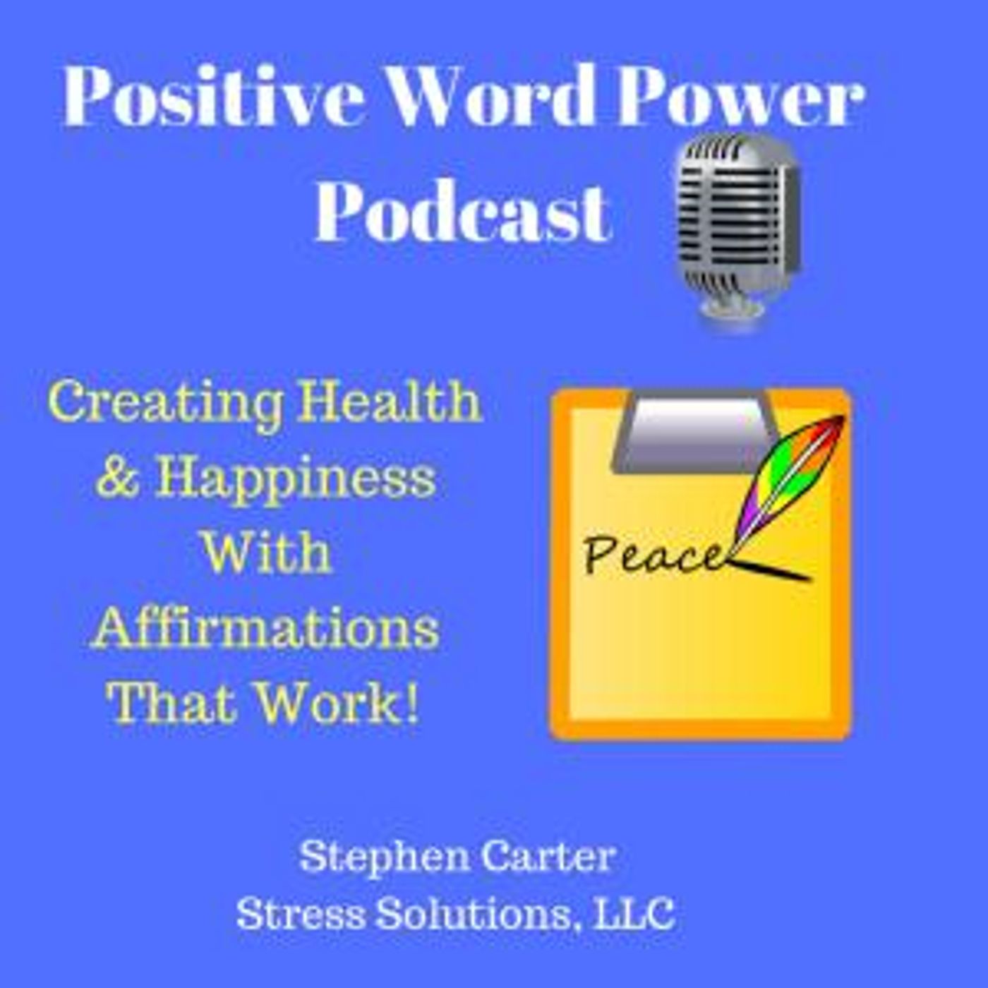 Positive Word Power - Affirmations That Work!