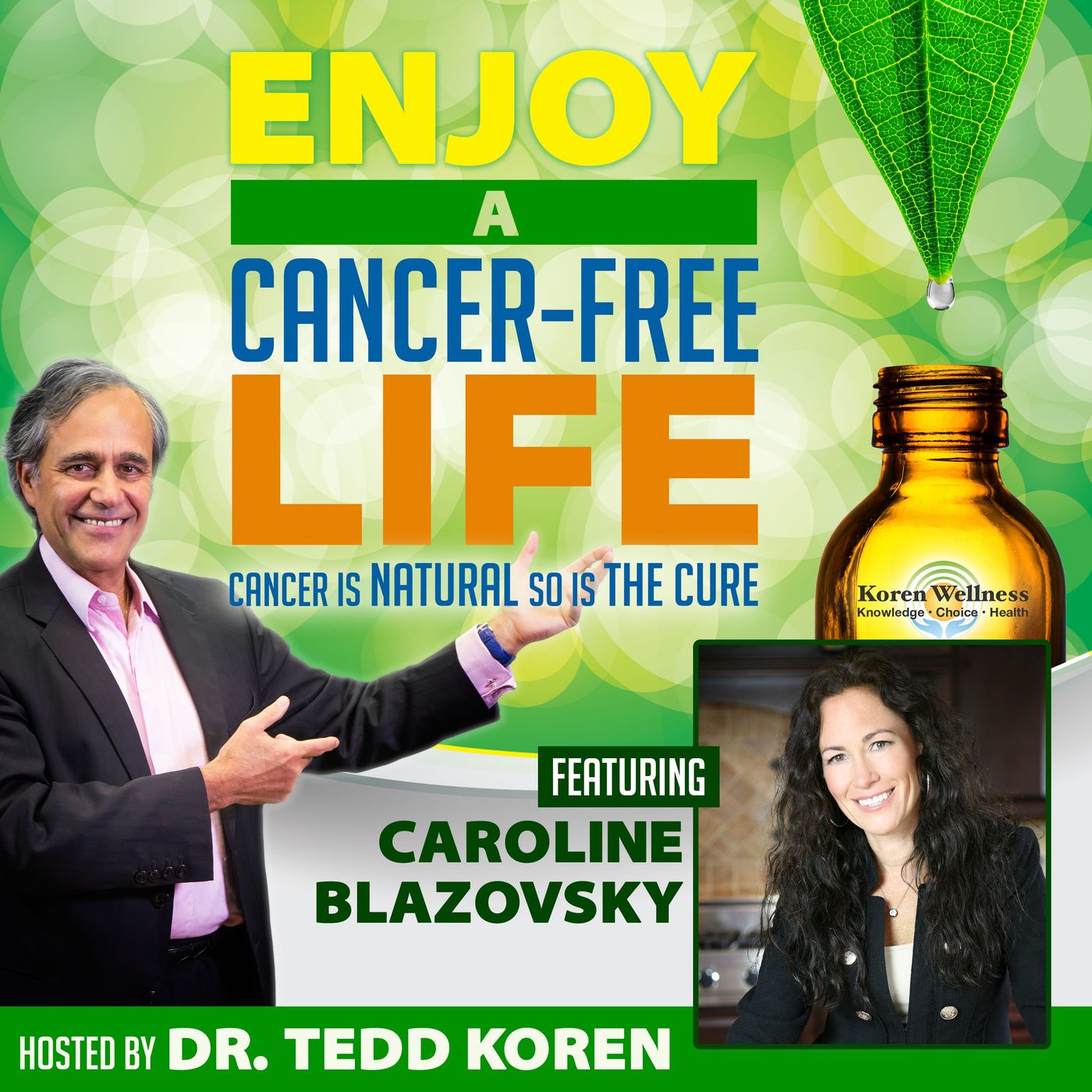 Enjoy A Cancer-Free Life