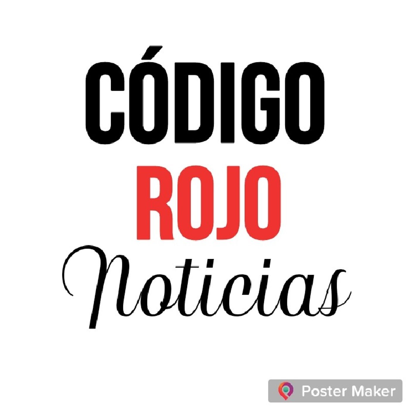 Codigo Rojo Noticias