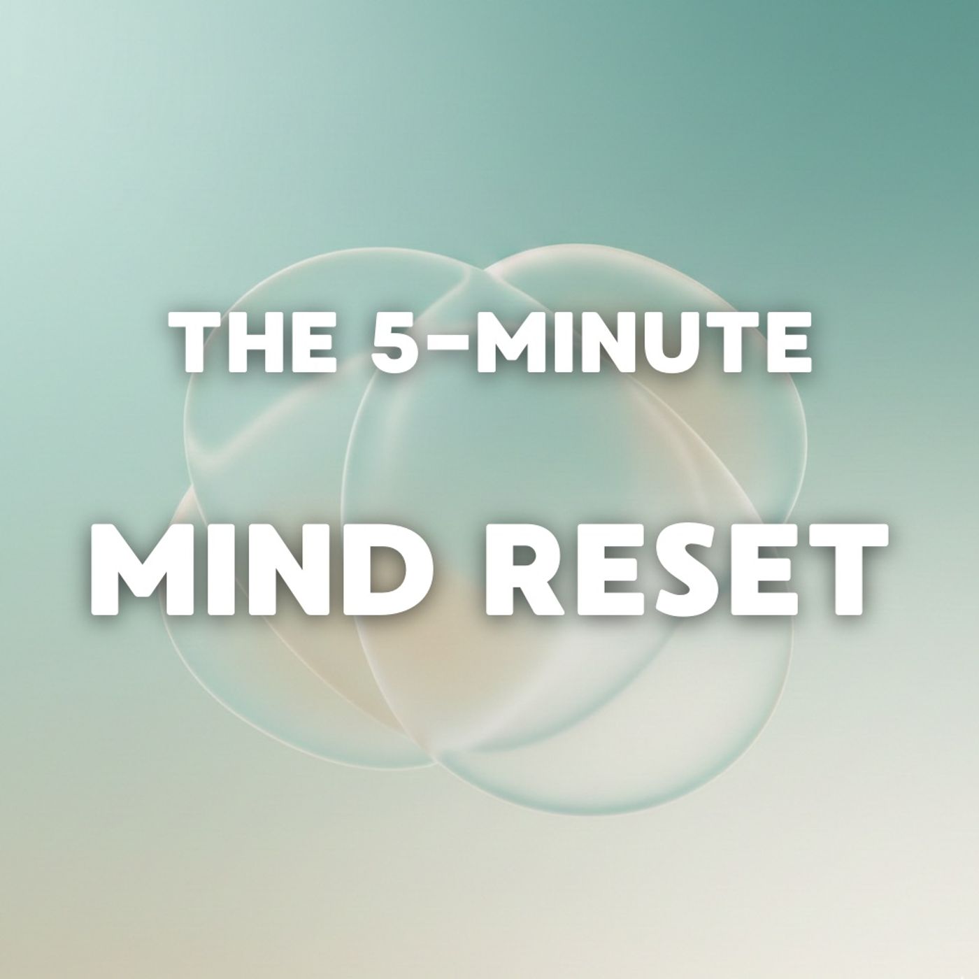 The 5-Minute Mind Reset cover art