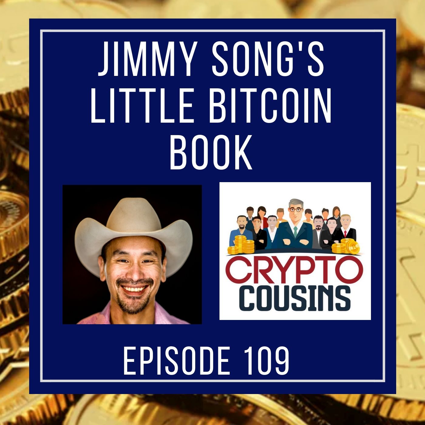 Crypto Cousins Bitcoin and Cryptocurrency Podcast