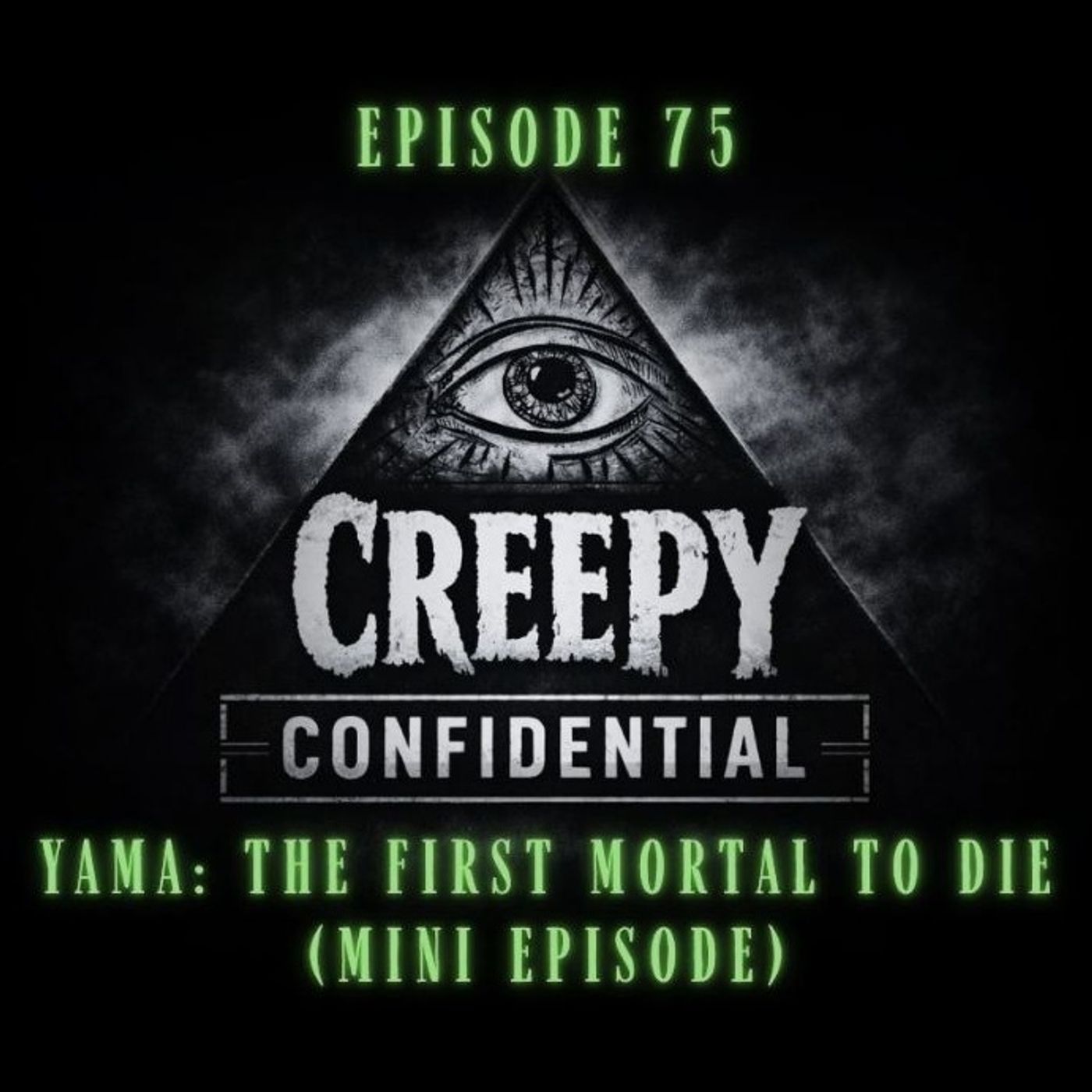 Yama : The First Mortal to Die