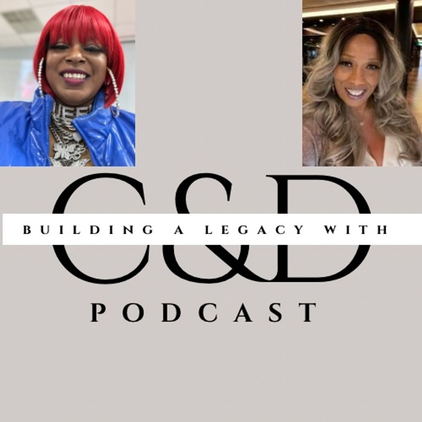 BUILDING A LEGACY WITH C&D