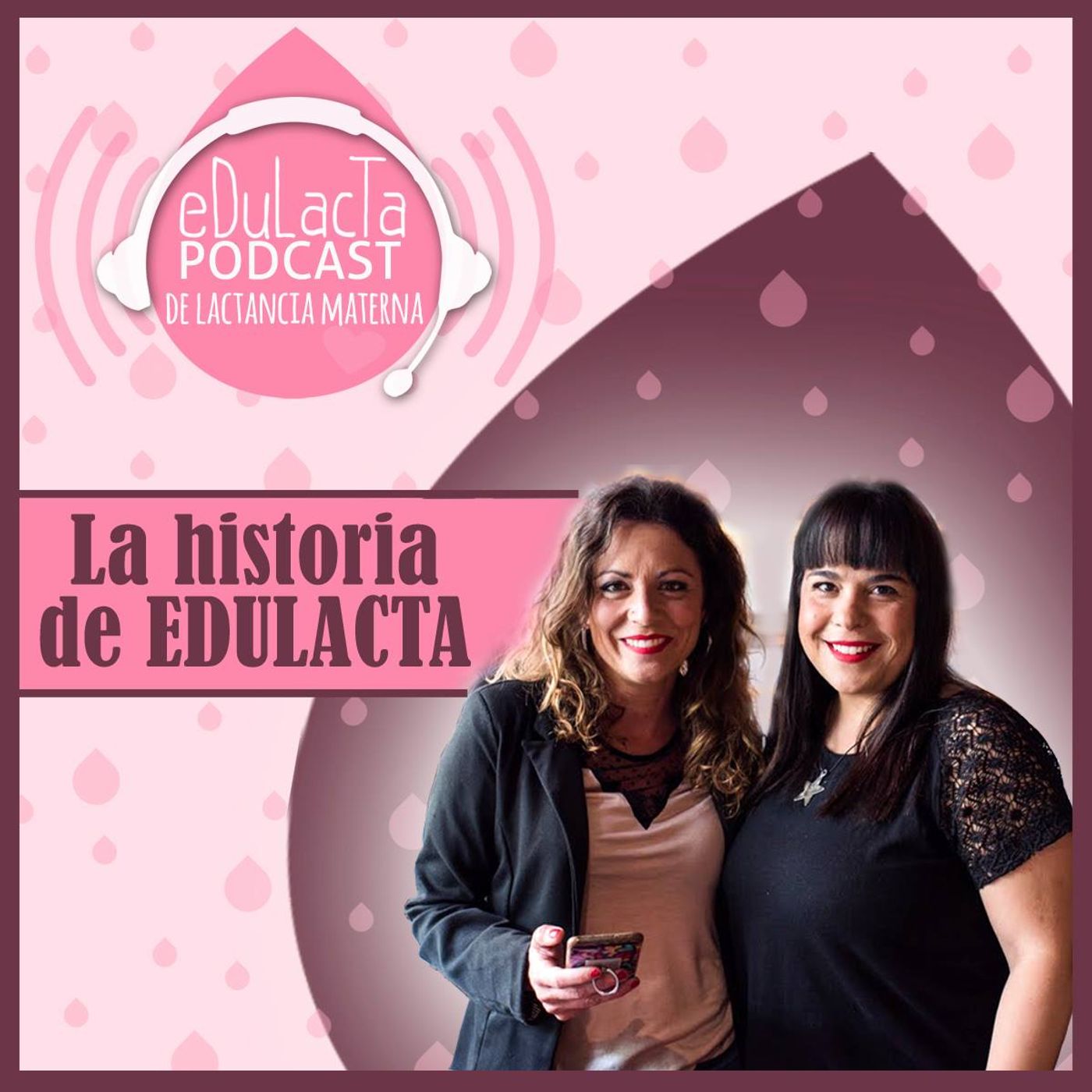 Podcast de lactancia materna EDULACTA