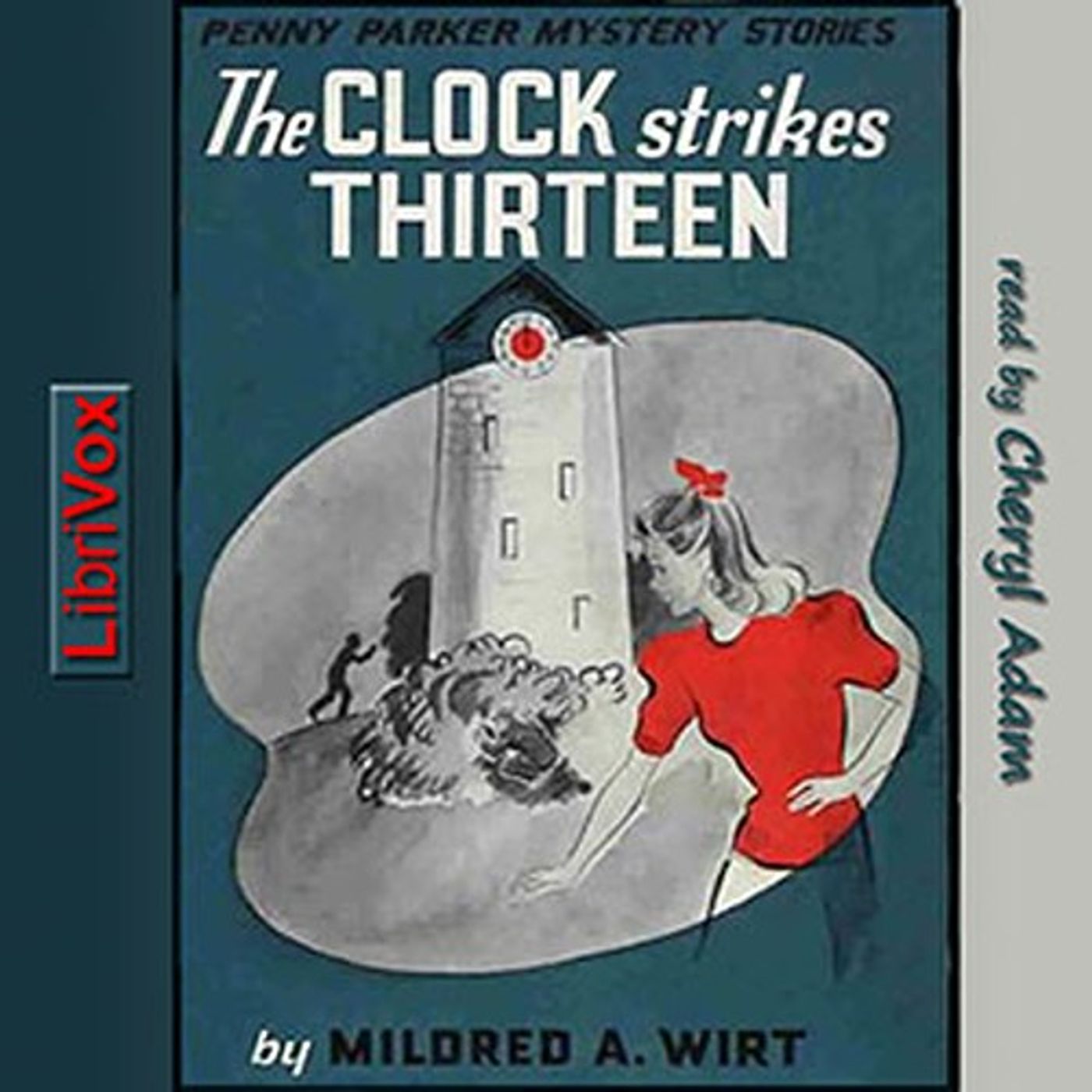 The Clock Strikes Thirteen by Mildred A. Wirt Benson. cover art