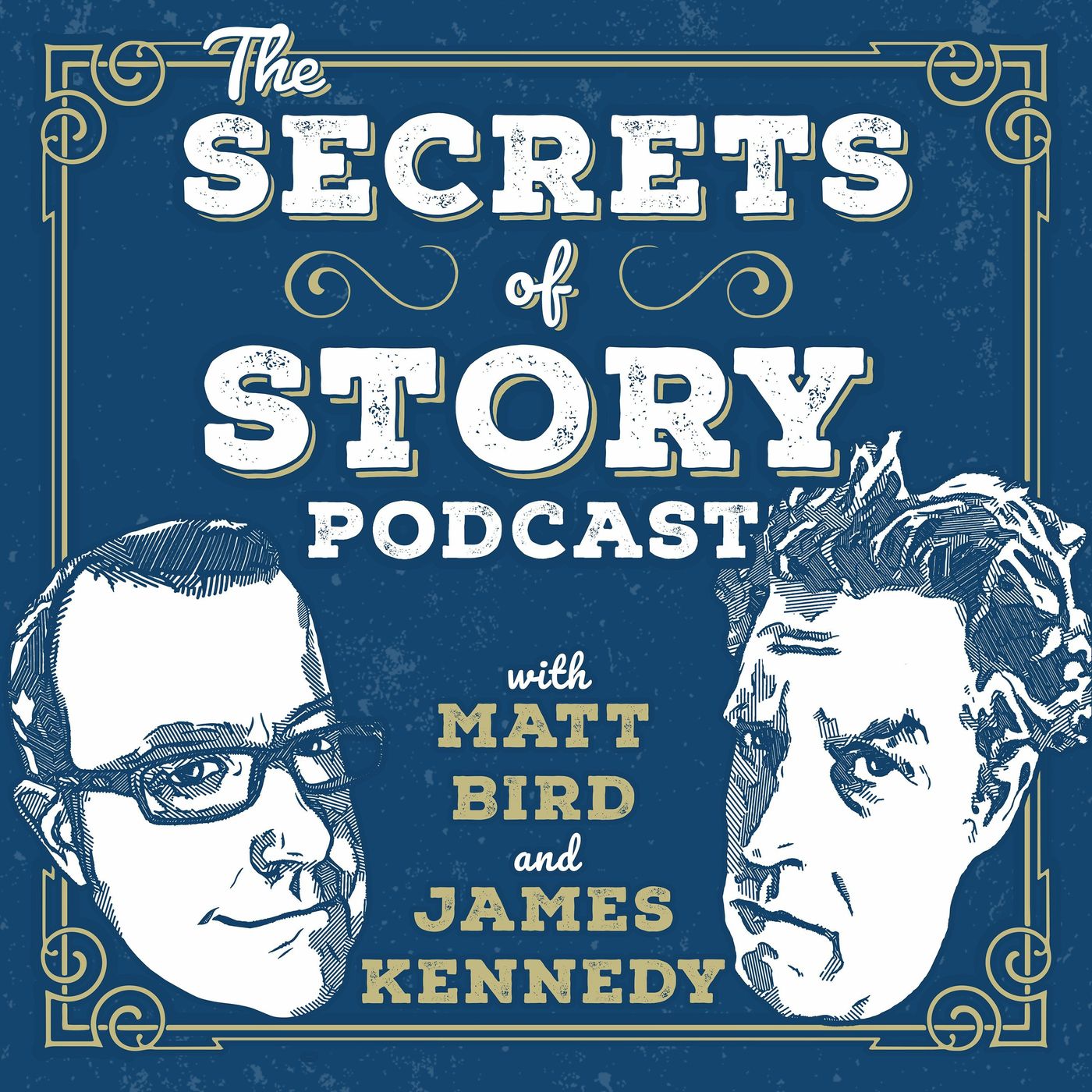 The Secrets of Story: A Screenwriting & Novel Writing Podcast
