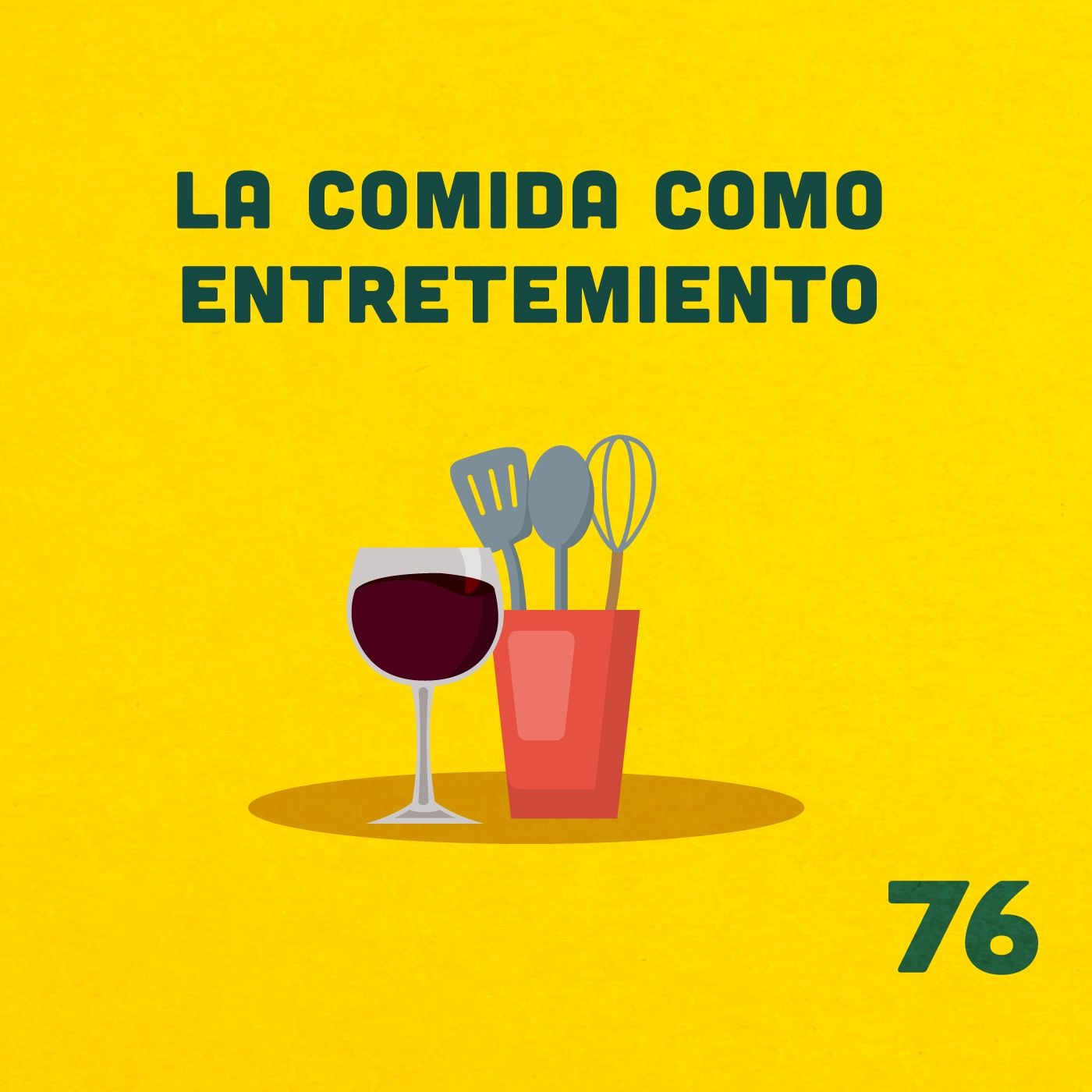 76. ¿Cocinar es el nuevo afterwork? ft. Gabriel episode artwork