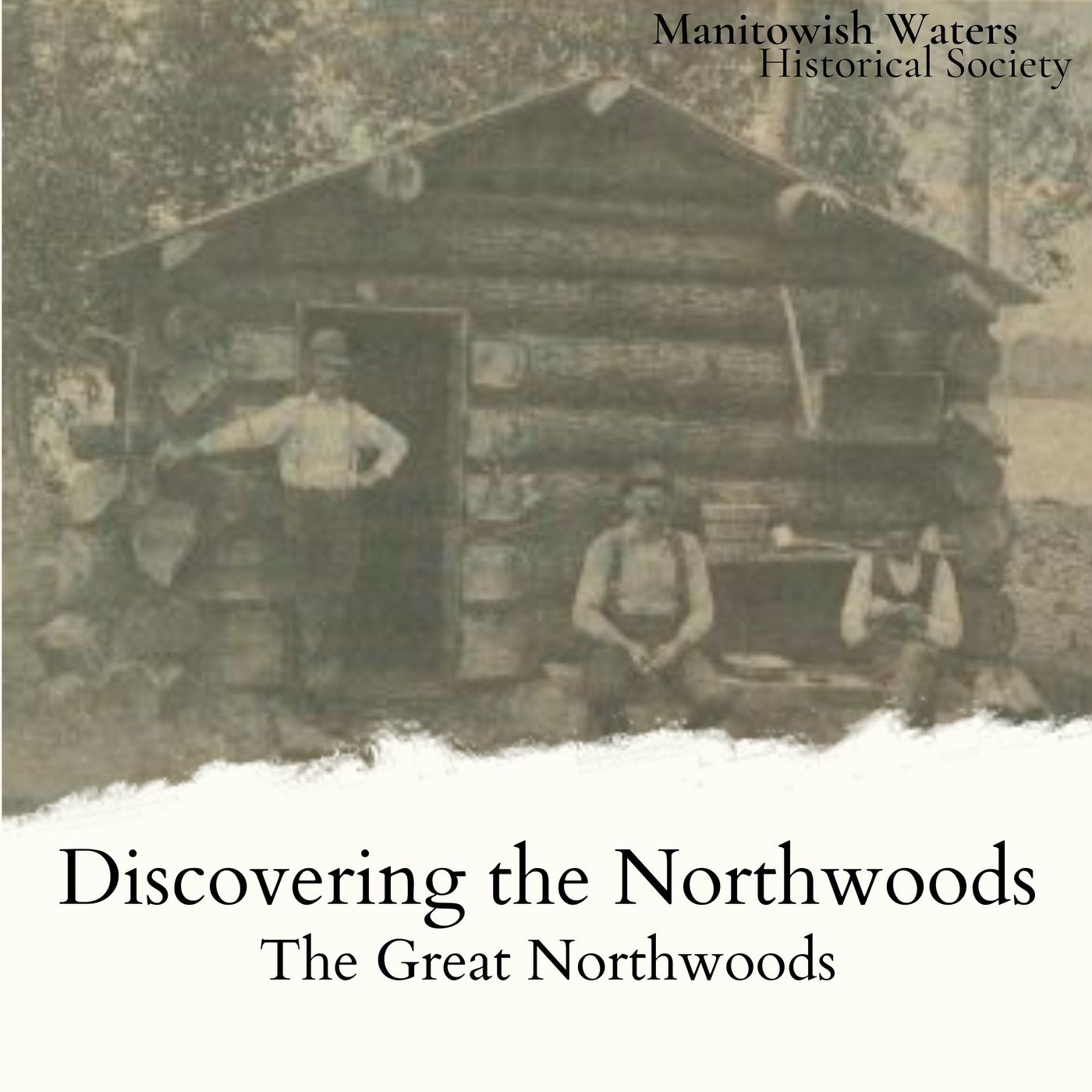 Discovering the Northwoods