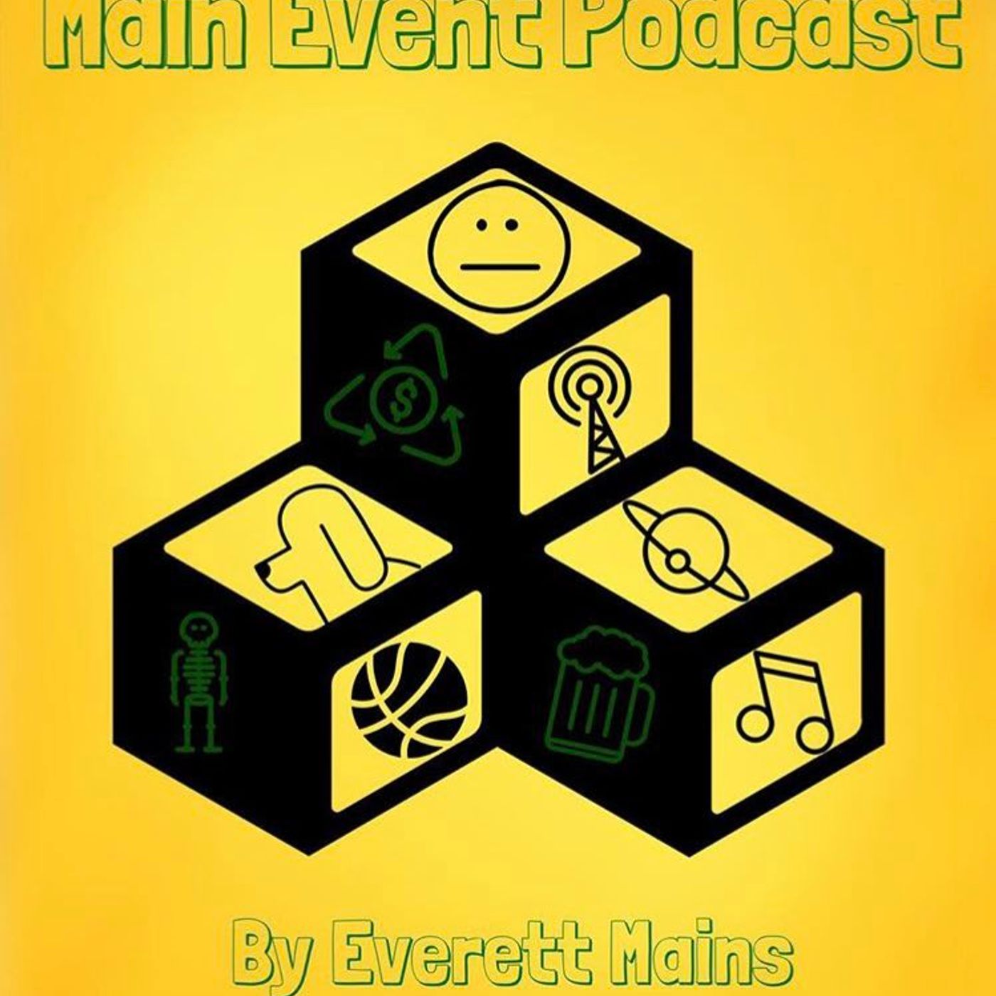 Main Event with Everett Mains podcast artwork