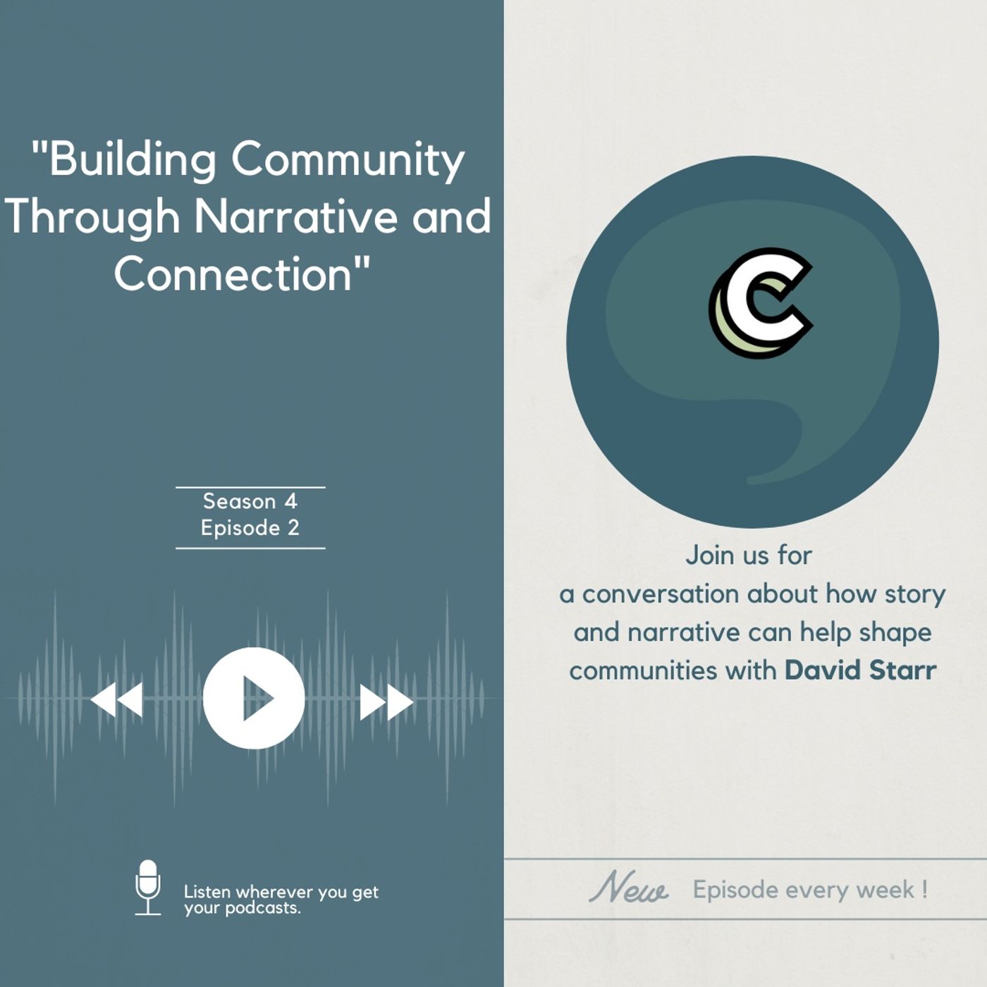 S4E03 - "Building Community Through Narrative and Connection"