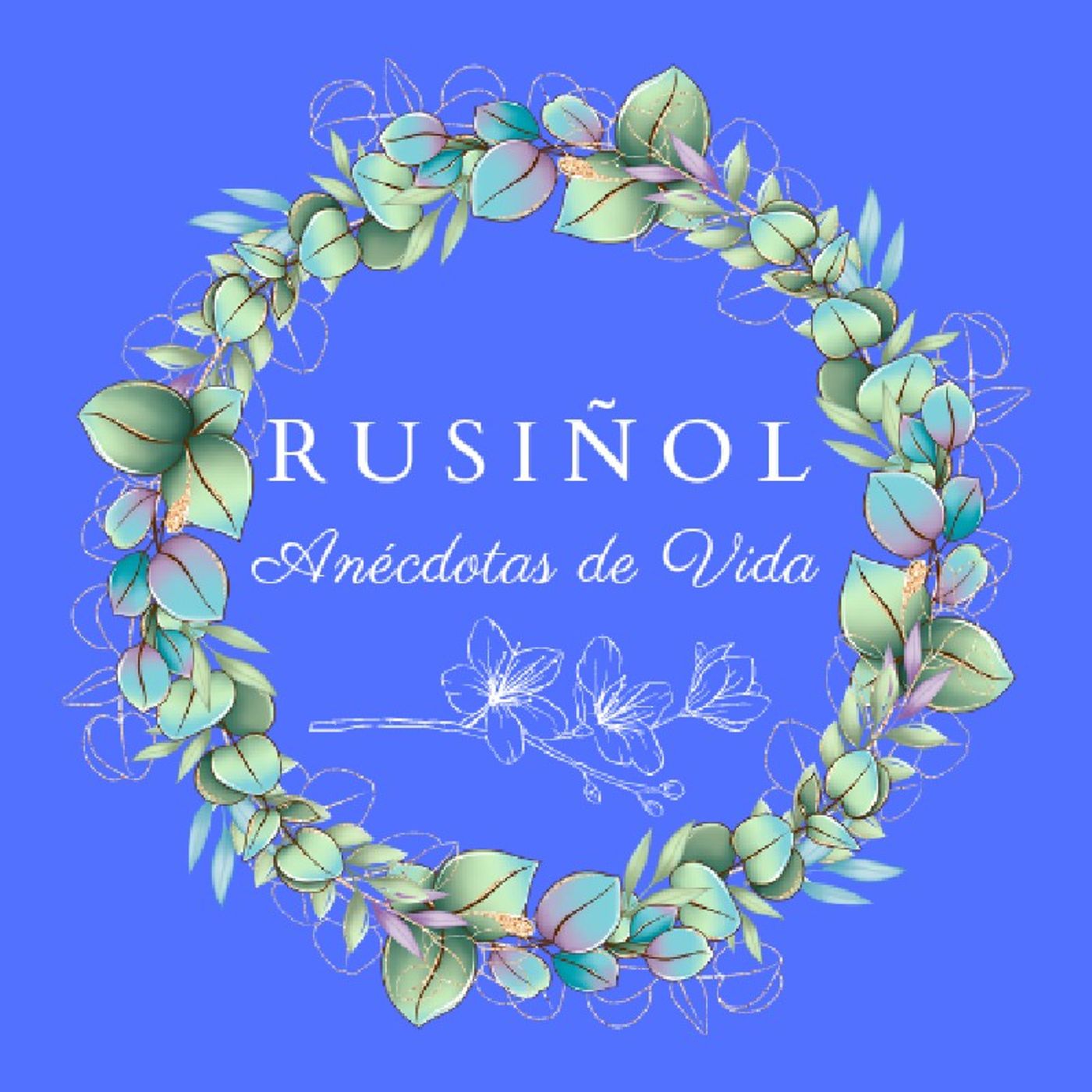 El show de Rusiñol - Anécdotas de Vida