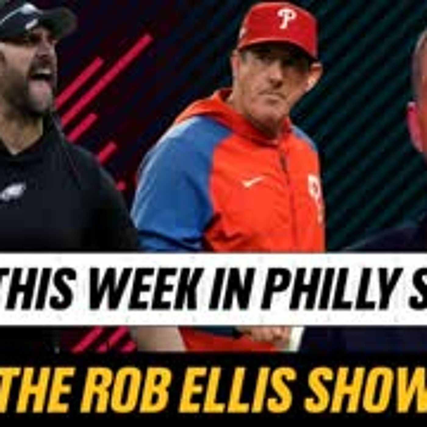 Philly Sports Breakdown: Phillies Tie Series with Braves & Eagles vs Rams Recap | The Rob Ellis Show episode artwork